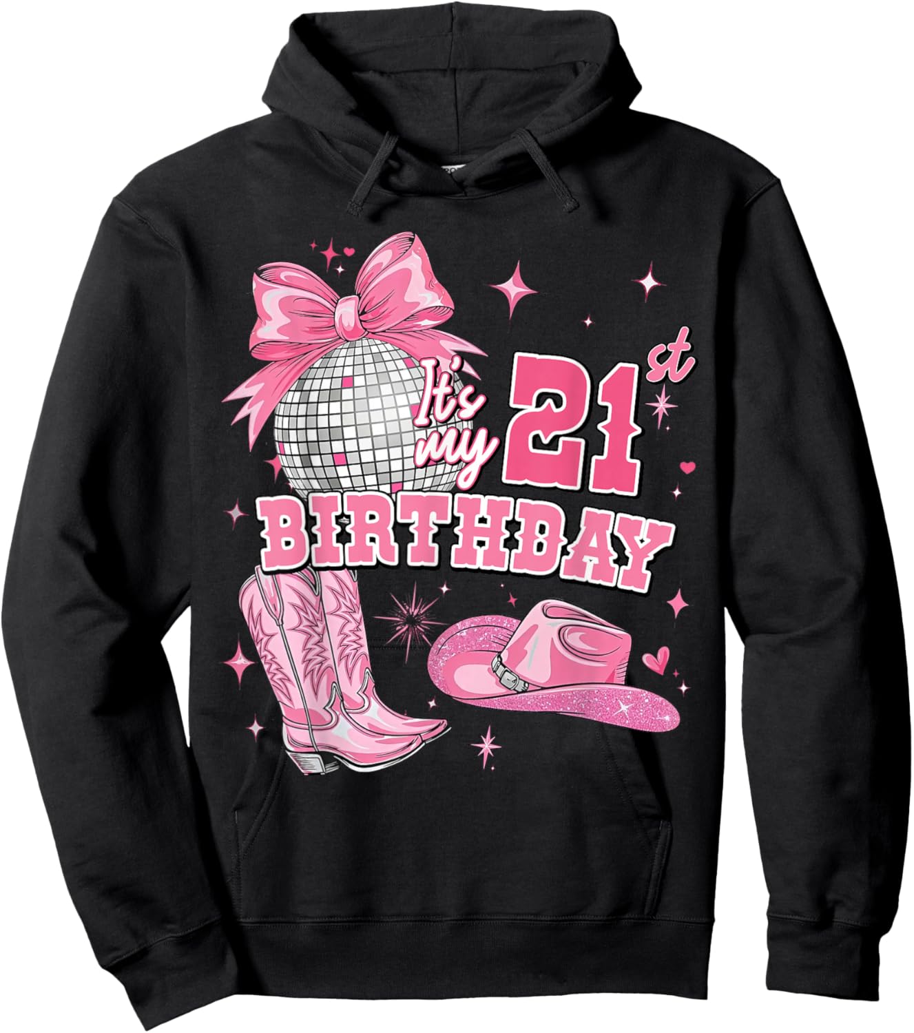 21 Years Old Women Western Cowgirl Pink Boots 21st Birthday Hoodie - Hoodie | Black
