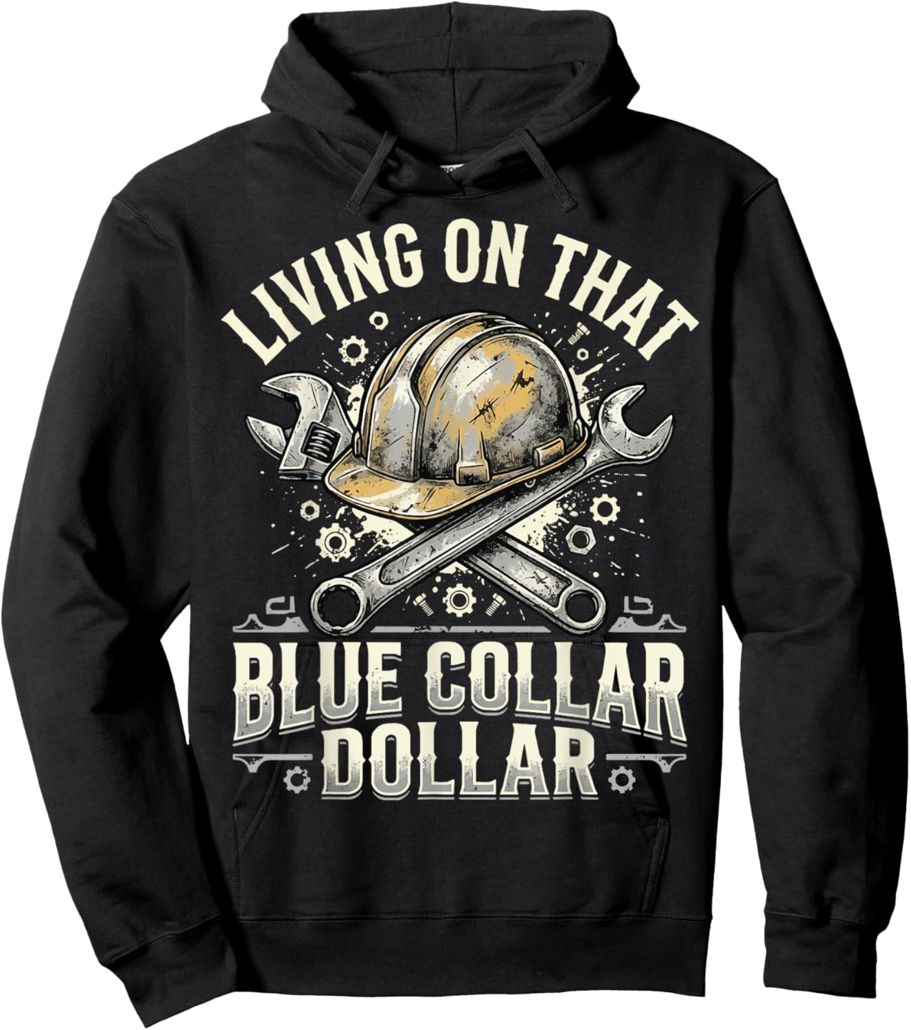 Living On that Blue Collar Dollar Hoodie - Hoodie | Black
