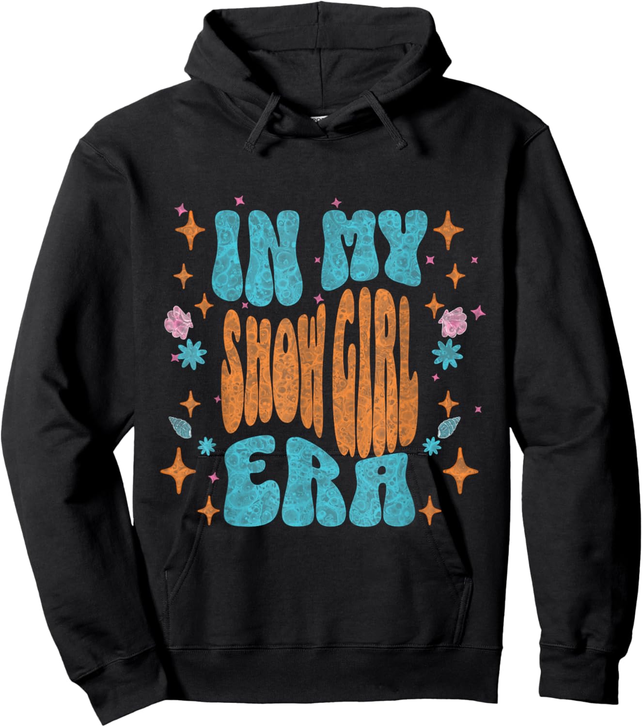 Show Girl Life in My Show Girl Era Groovy Hoodie - Hoodie | Black