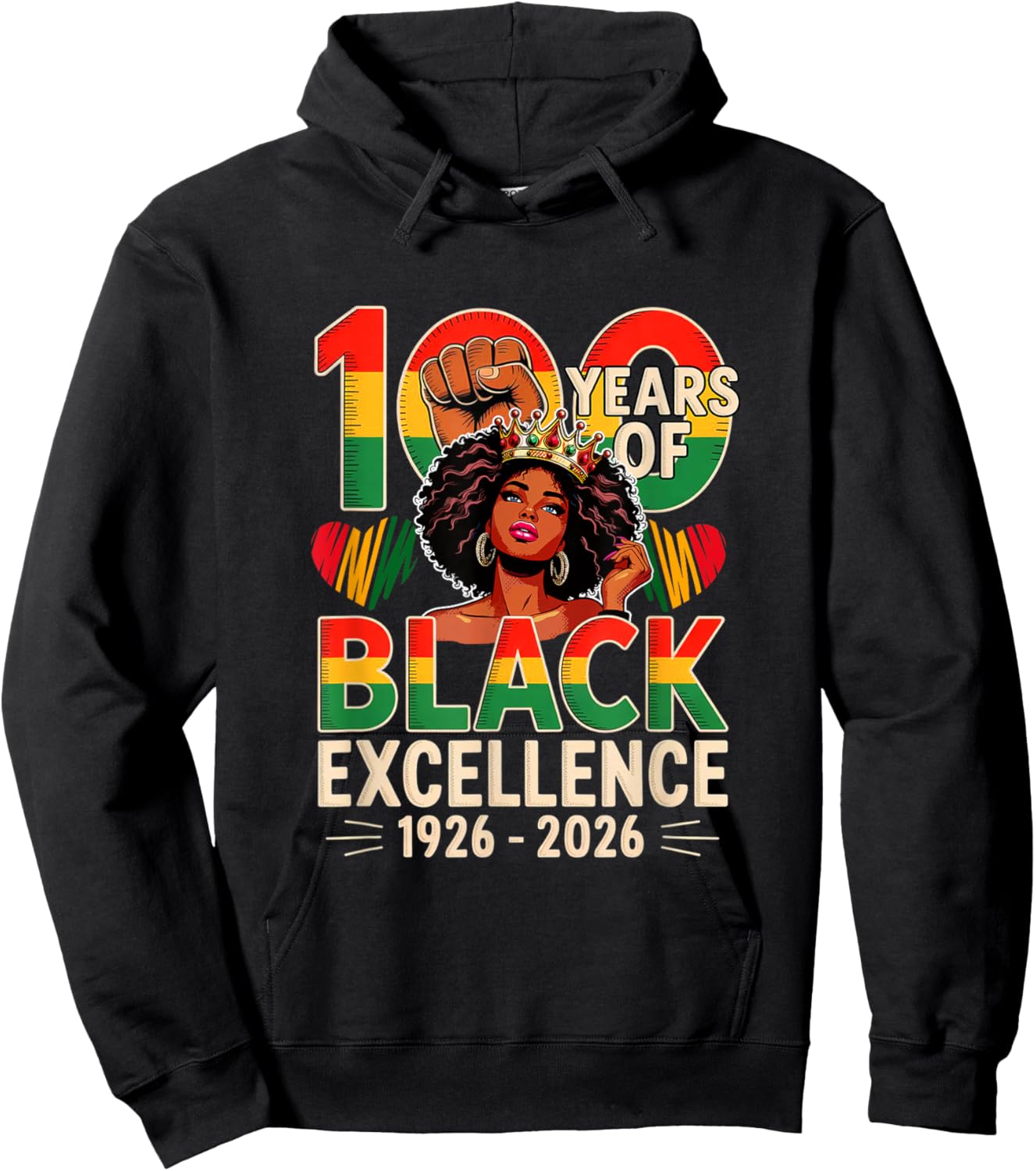100 Years of Black 1926-2026 Proud Black History Afro Women Hoodie - Hoodie | Black