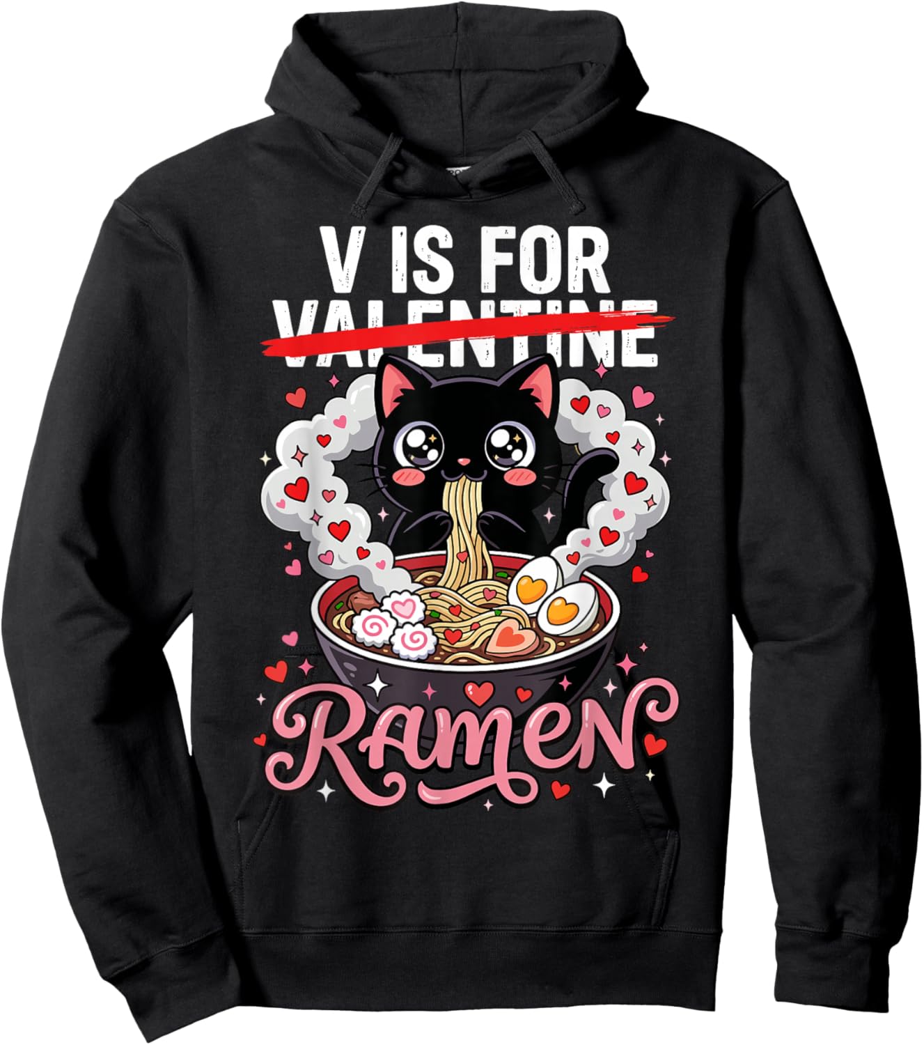 V is for Ramen Kawaii Cat Anime Anti Valentines Day Hoodie - Hoodie | Black
