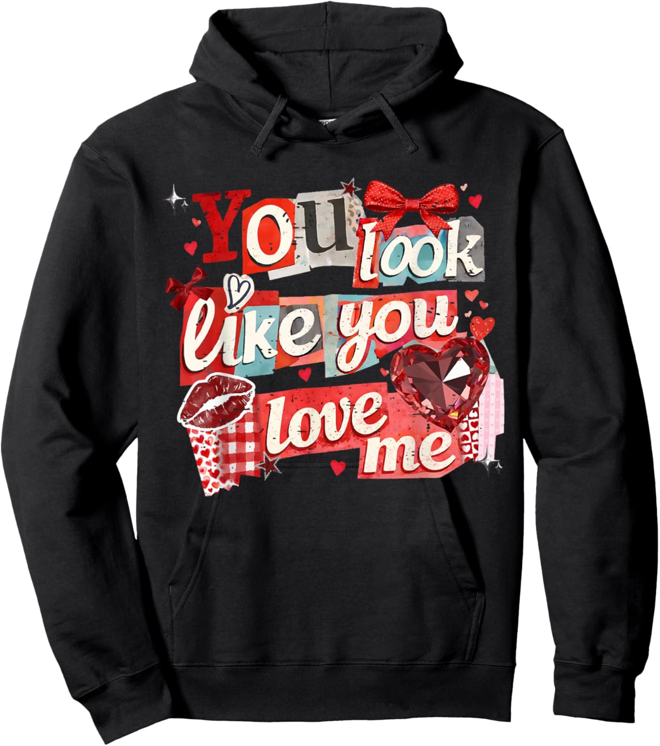 Vintage Funny Trendy Valentine You Look Like You Love Me Hoodie - Hoodie | Black