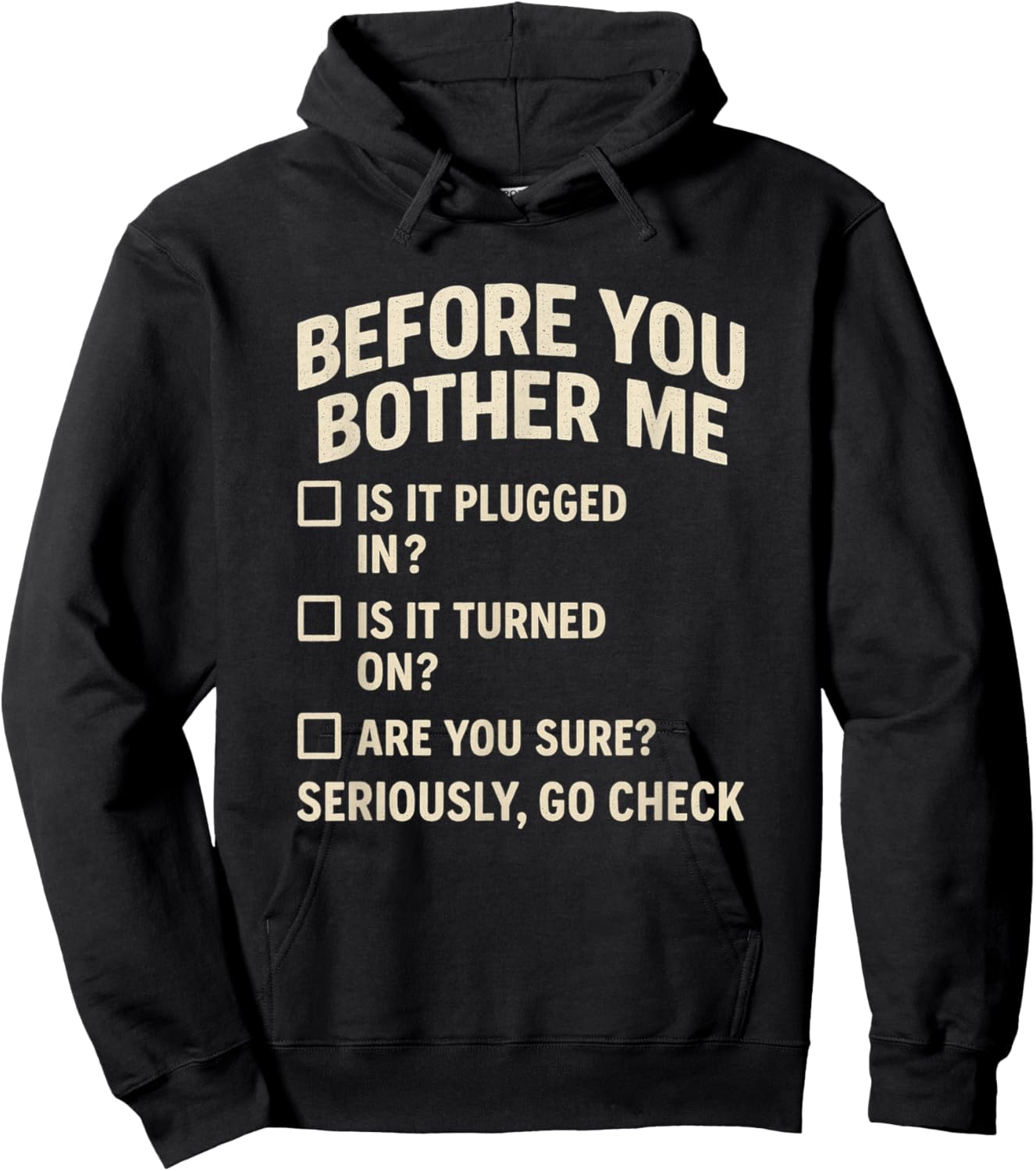 Information Technology Checklist Funny Technical Support Hoodie - Hoodie | Black