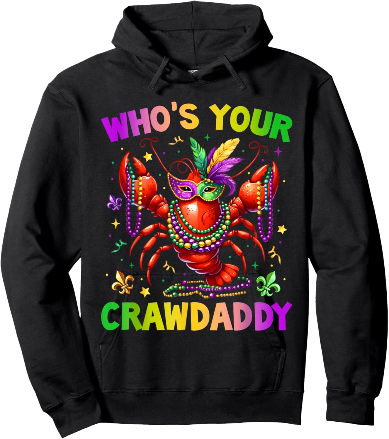 Whos Your Crawdaddy Crawfish Jester Beads Funny Mardi Gras Hoodie - Hoodie | Black