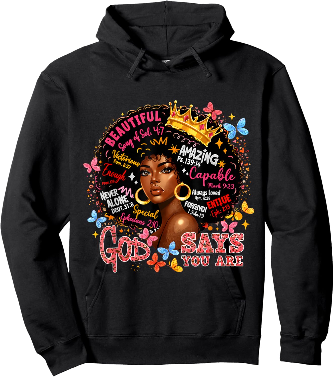 God Says You are Queen Loved Worthy Beautiful Powerful Hoodie - Hoodie | Black