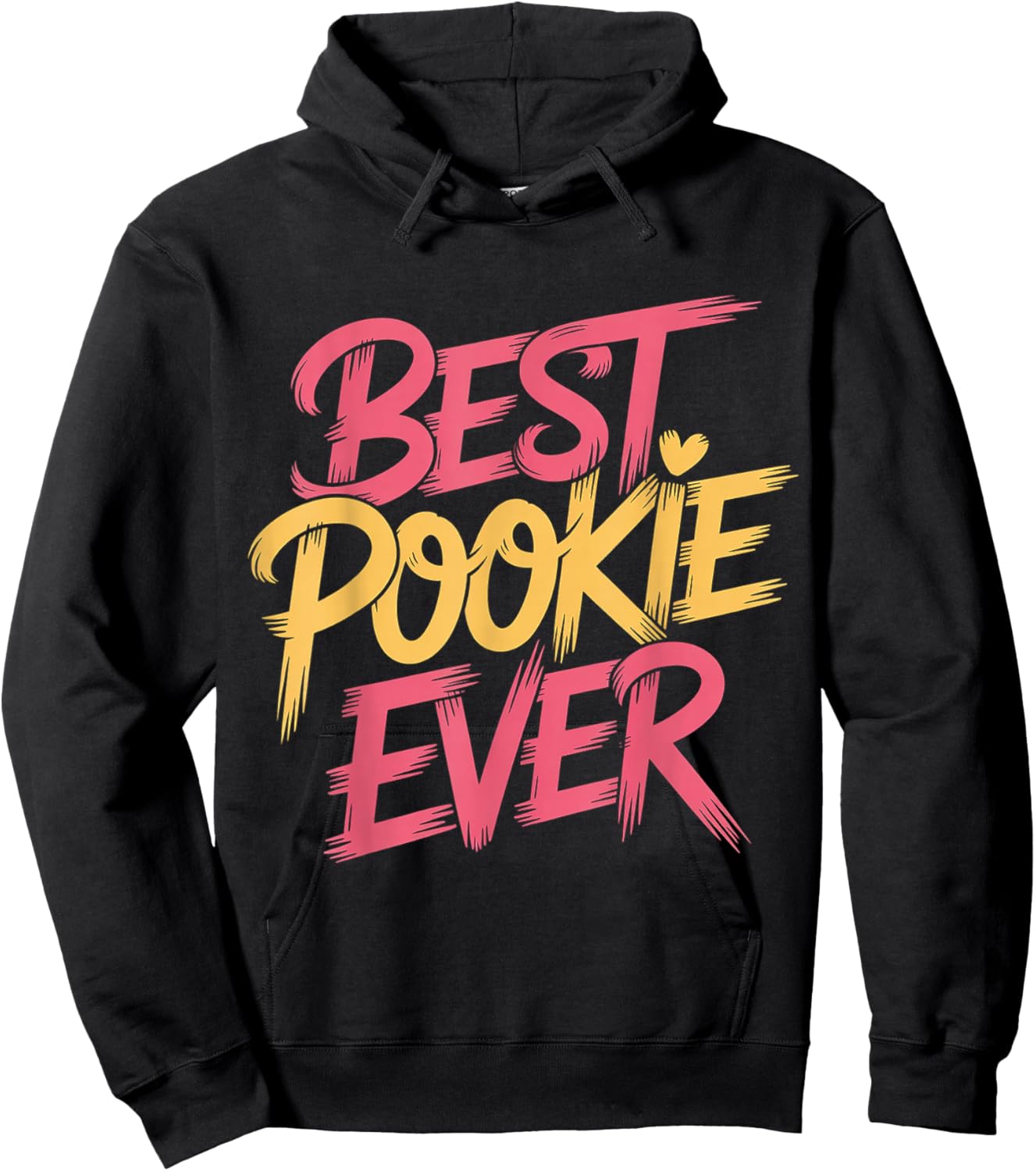 Best Pookie Ever Adorable Nickname Cute Hoodie - Hoodie | Black