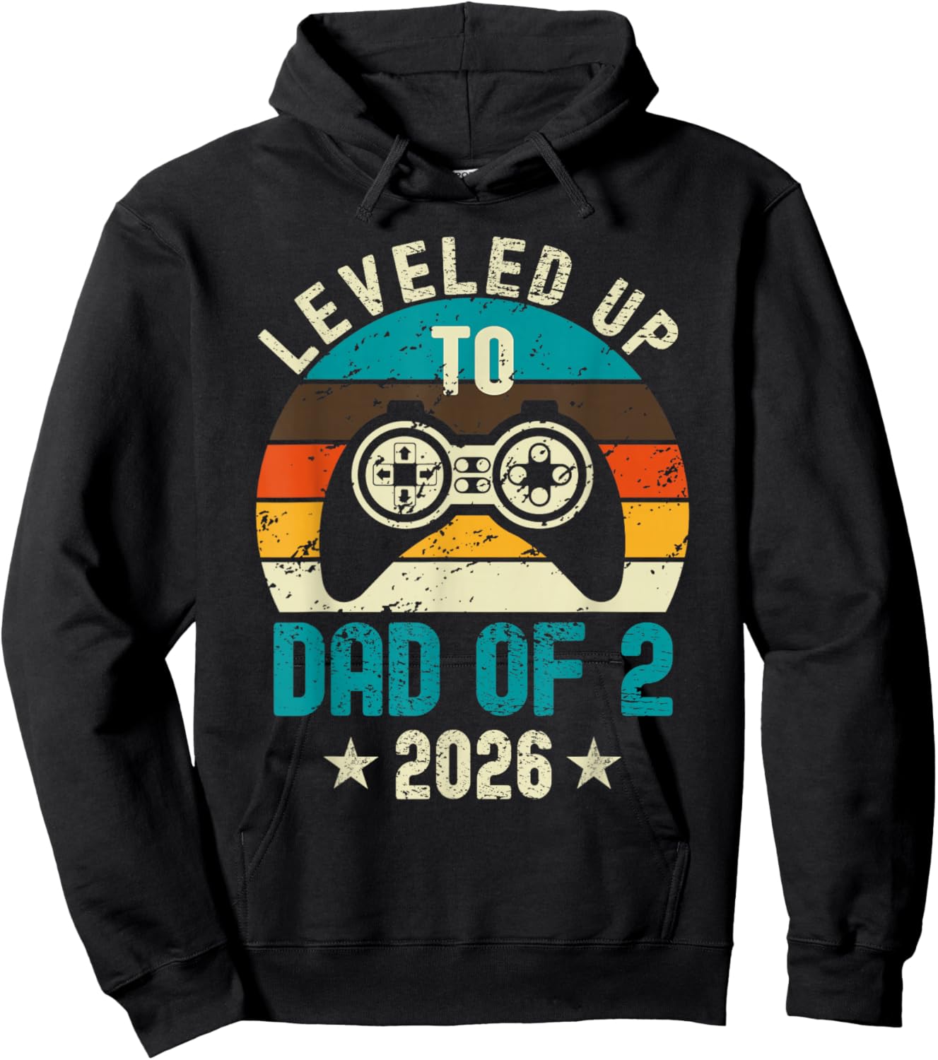 I Leveled Up to Dad of 2 2026 Promoted to Soon to Be Father Hoodie - Hoodie | Black