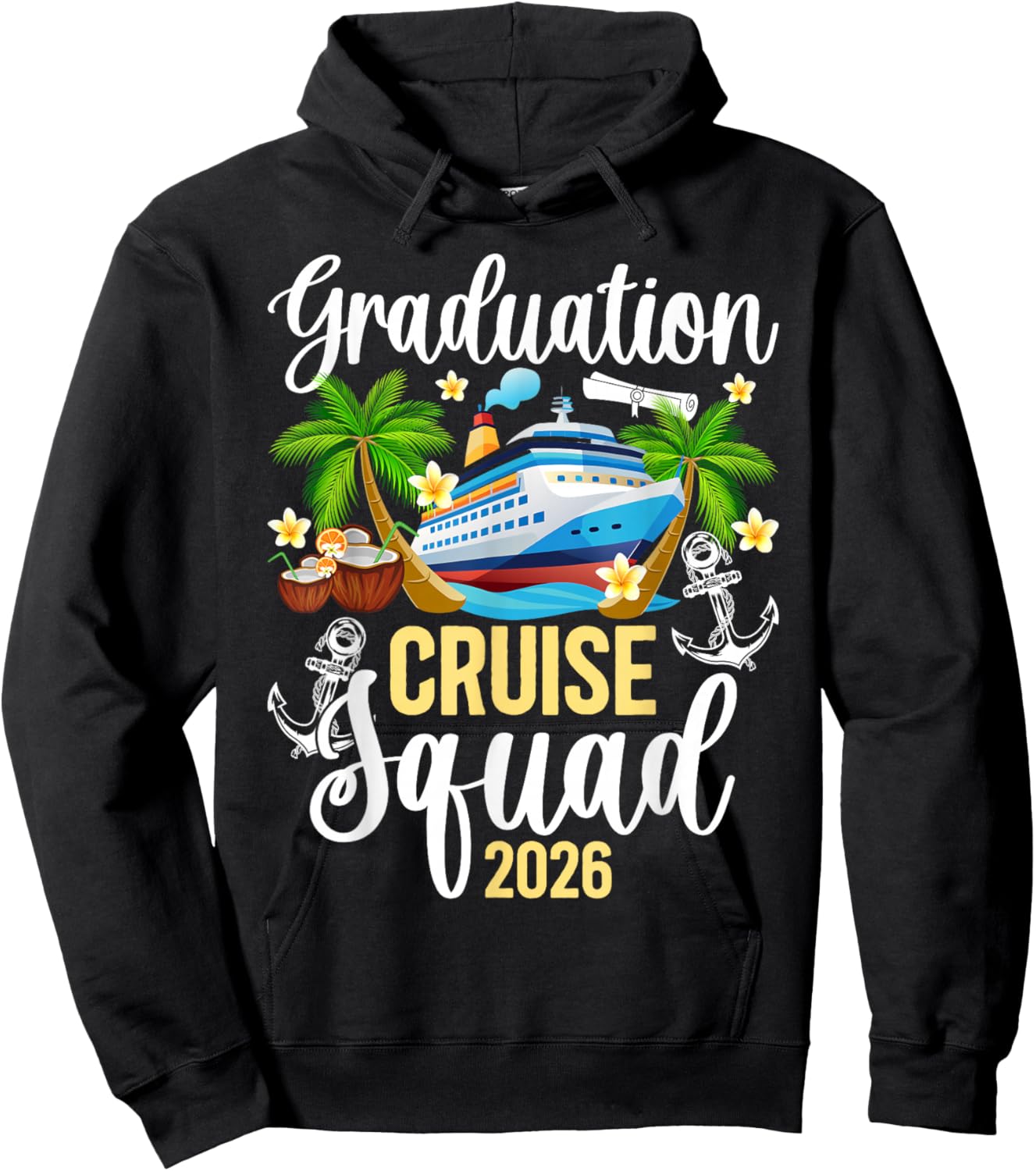 Graduation Cruise Squad 2026 Graduate Cruise Trip Hoodie - Hoodie | Black