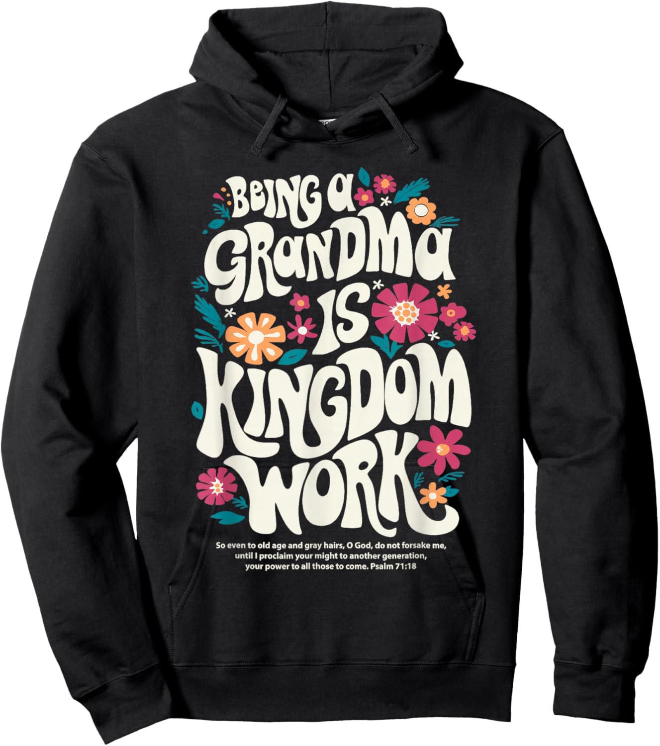 Being A Grandma is Kingdom Work Christian Quote Hoodie - Hoodie | Black
