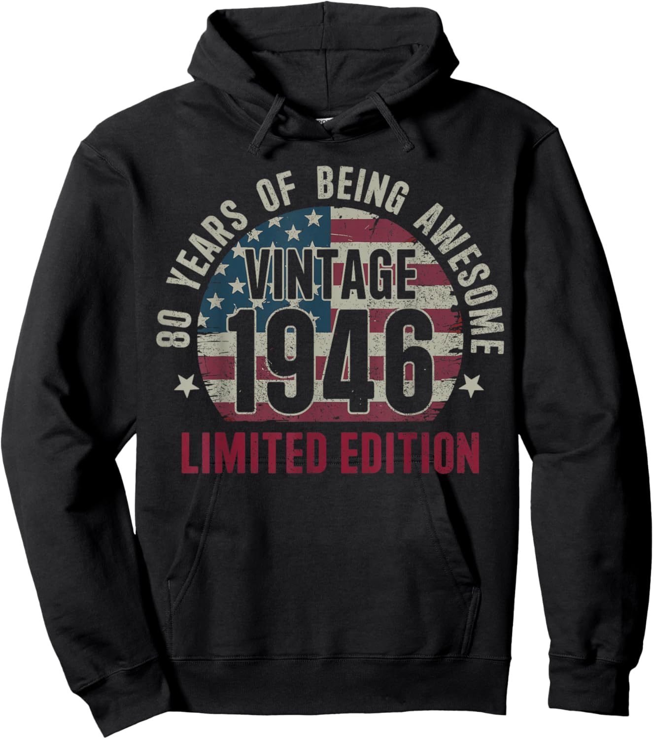 80 Years Old Vintage 80th Birthday 1946 Limited Edition Hoodie - Hoodie | Black