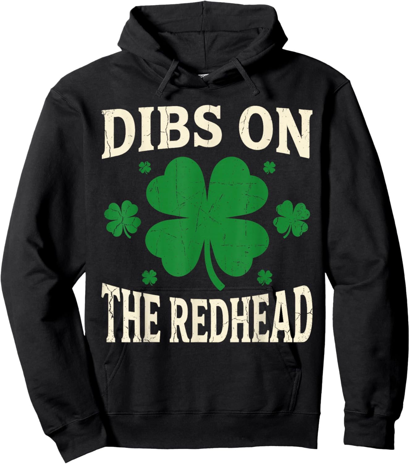Dibs On The Redhead Shirt Funny St Patrick's Day Men Women Hoodie - Hoodie | Black