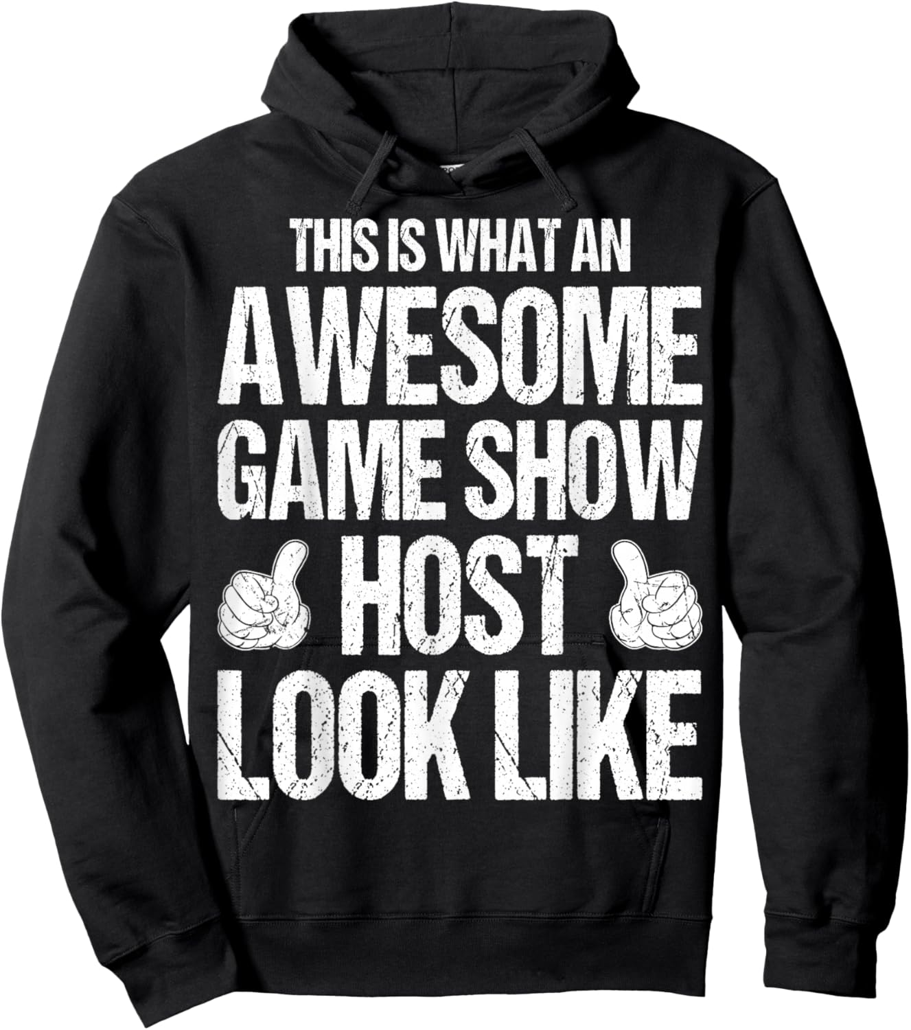 This is What an Awesome Game Show Host Looks Like Hoodie - Hoodie | Black