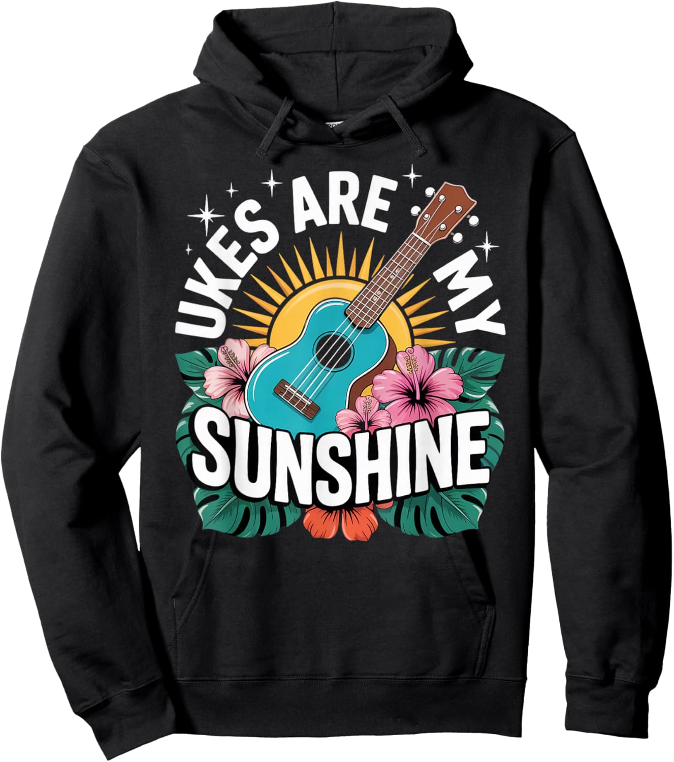 Ukes are My Sunshine Musician Music Uke Hawaiian Ukulele Hoodie - Hoodie | Black