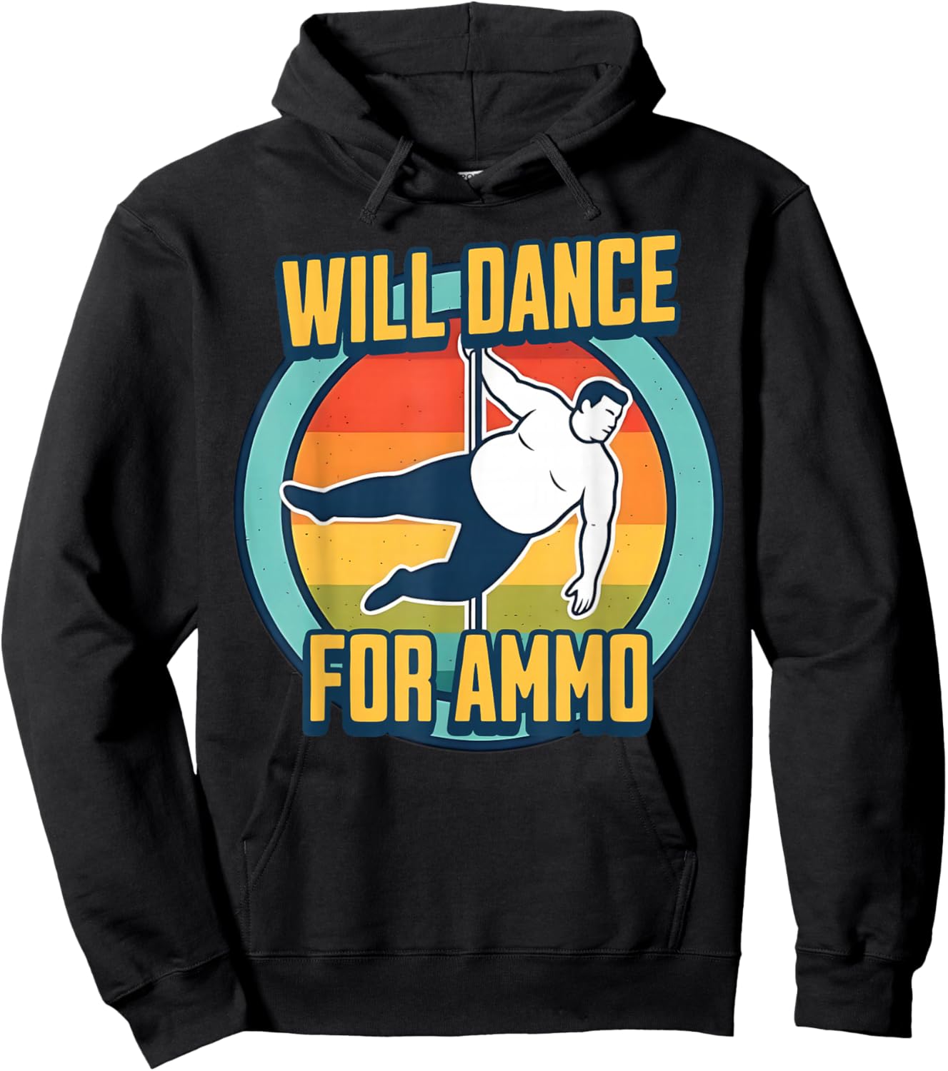 Will Dance for Ammo Funny Shooting Sports Humor Hoodie - Hoodie | Black