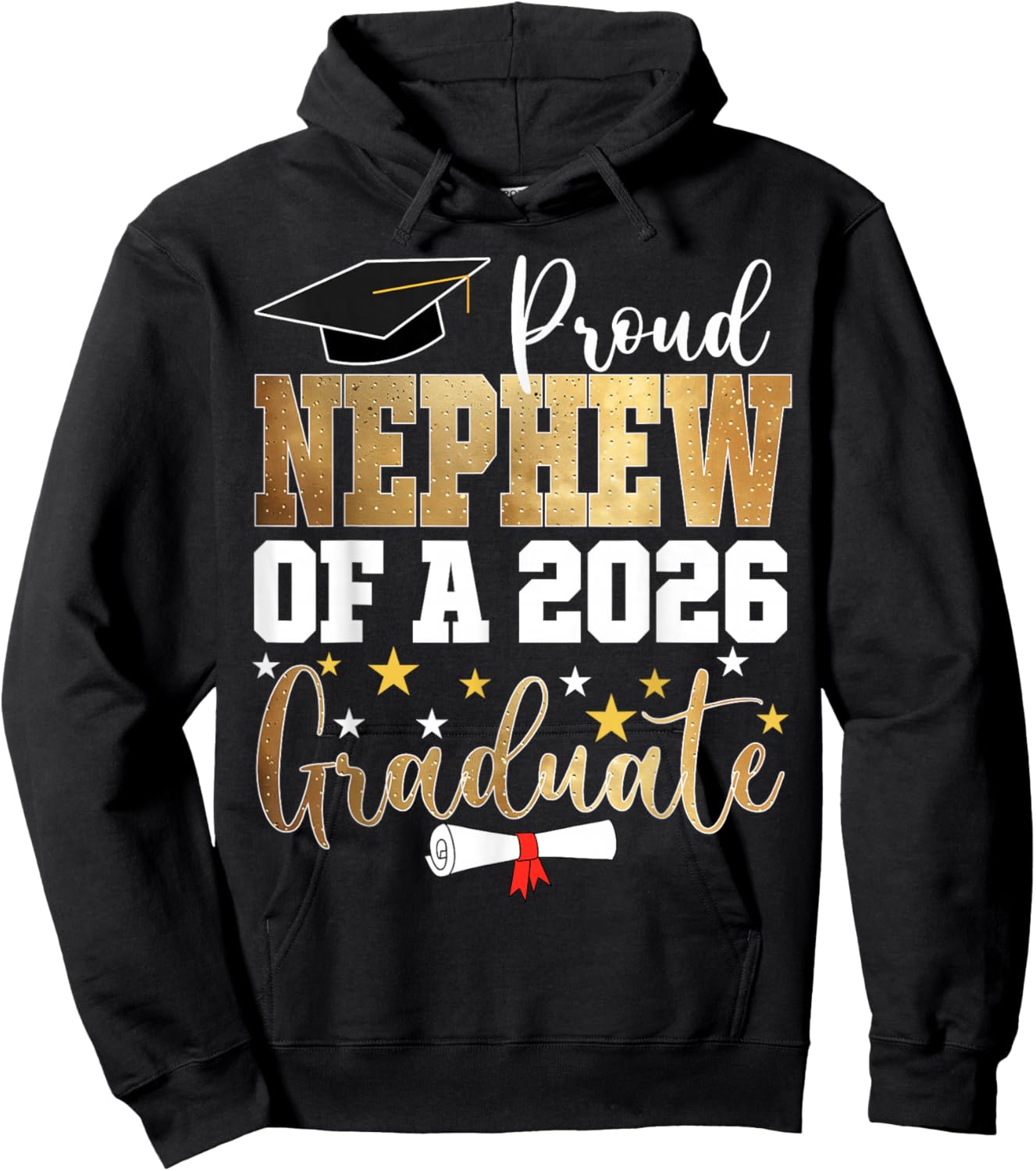 Proud Nephew of A 2026 Graduate Nephew Graduation 2026 Hoodie - Hoodie | Black