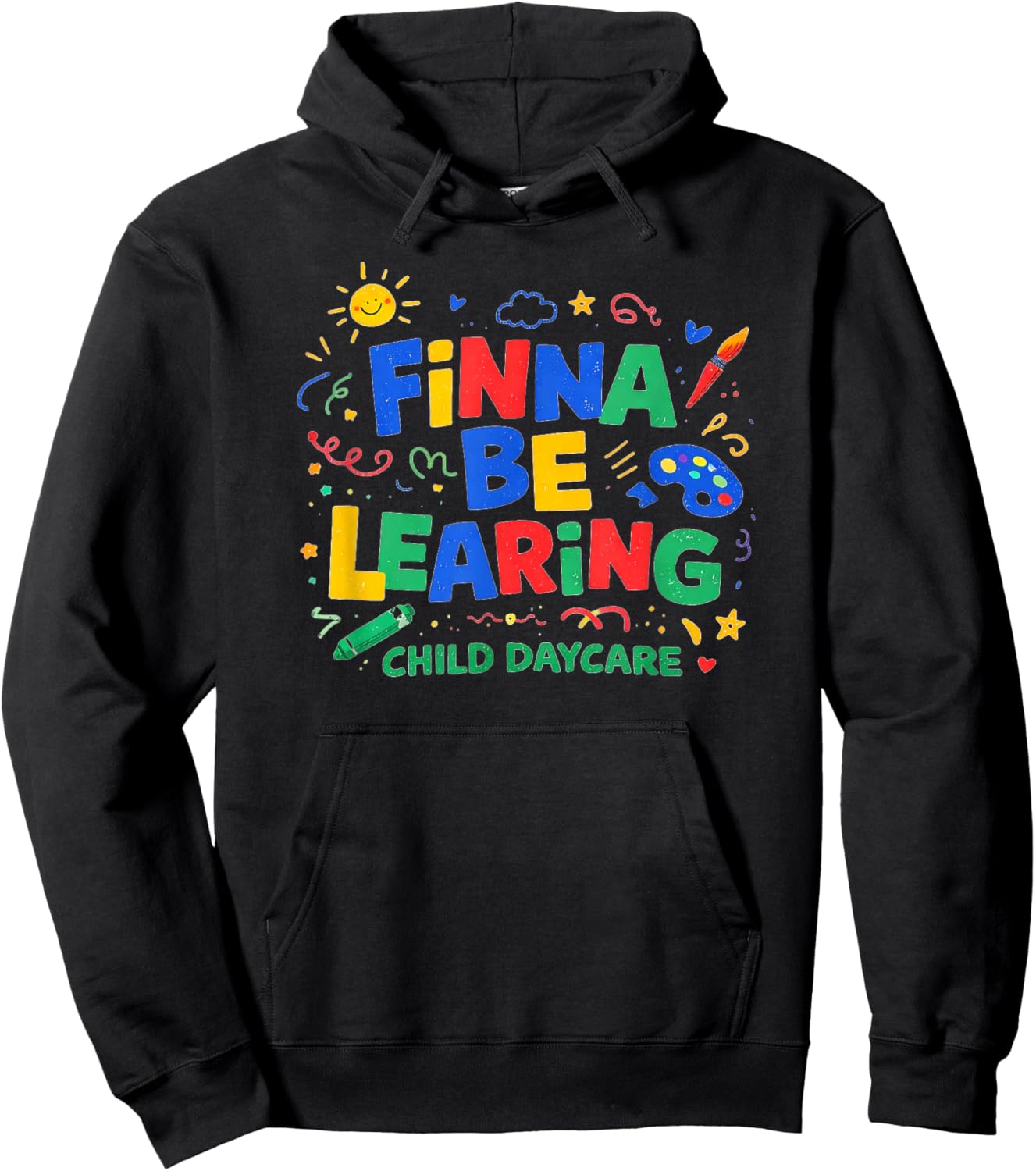 Finna BE LEARING Child Daycare Quality Learning Center Meme Hoodie - Hoodie | Black