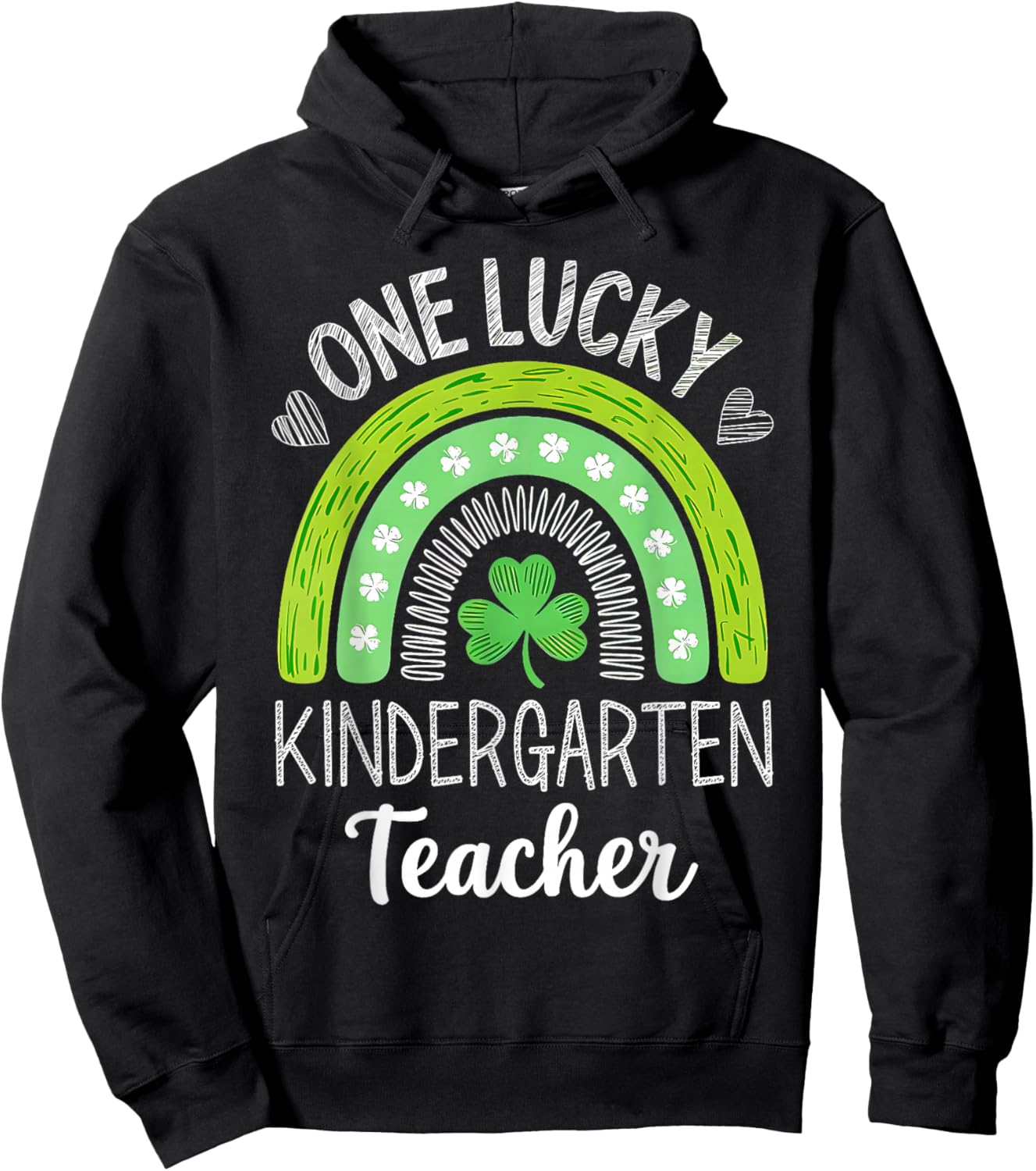 One Lucky Kindergarten Teacher St Patricks Day Funny Rainbow Hoodie - Hoodie | Black