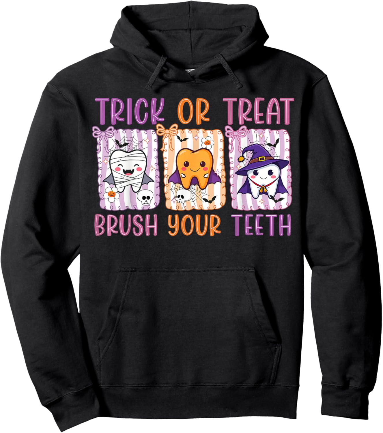 Trick Or Treat Brush Your Teeth Dental Hygienist Halloween Hoodie - Hoodie | Black