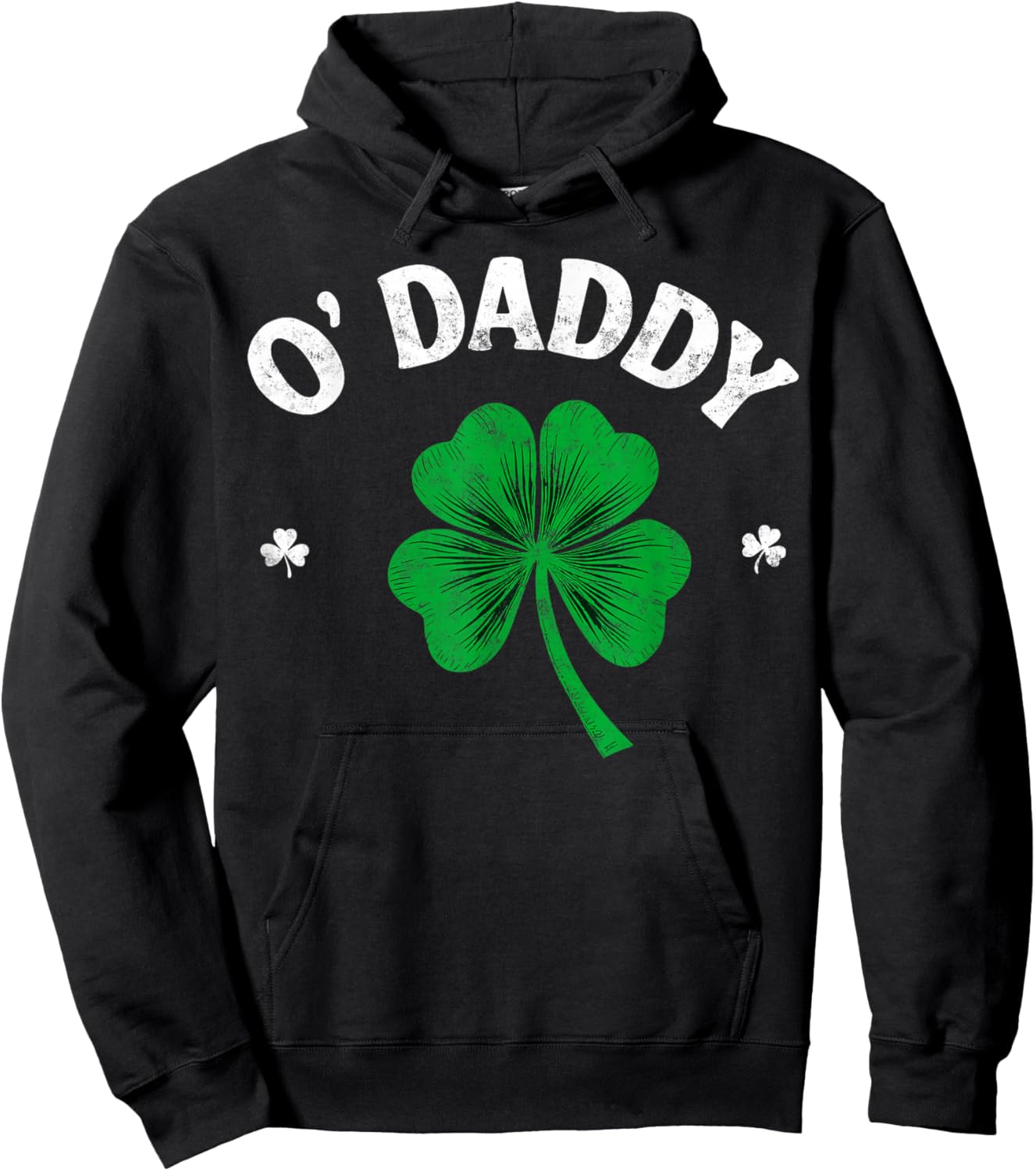 St.Patrick’s Day Funny Irish O'Daddy Shamrock Party Hoodie - Hoodie | Black