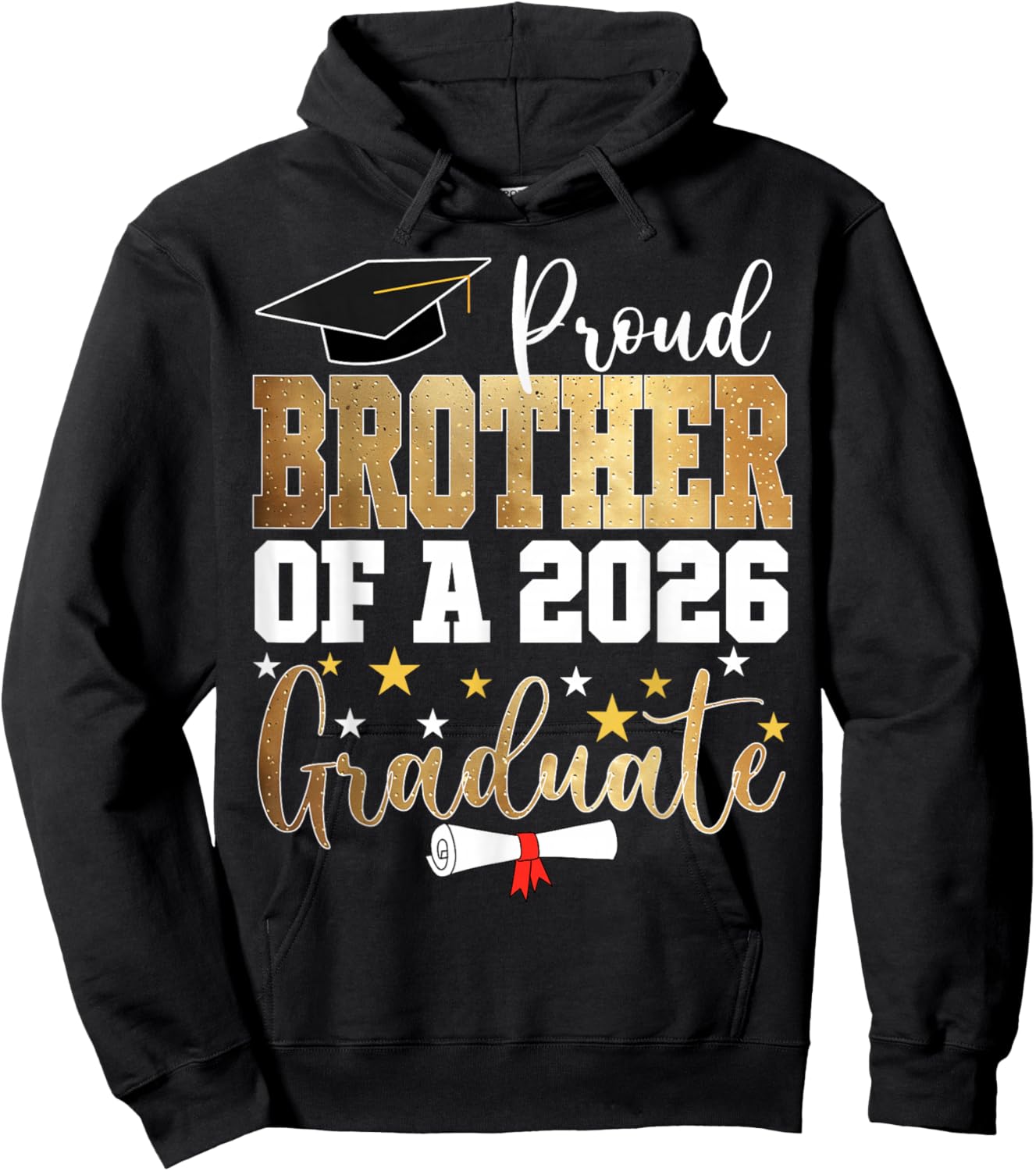 Proud Brother of A 2026 Graduate Brother Graduation 2026 Bro Hoodie - Hoodie | Black