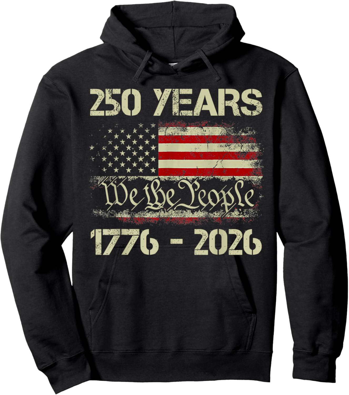 250 Years 1776-2026 250th Birthday USA Patriotic 4th of July Hoodie - Hoodie | Black