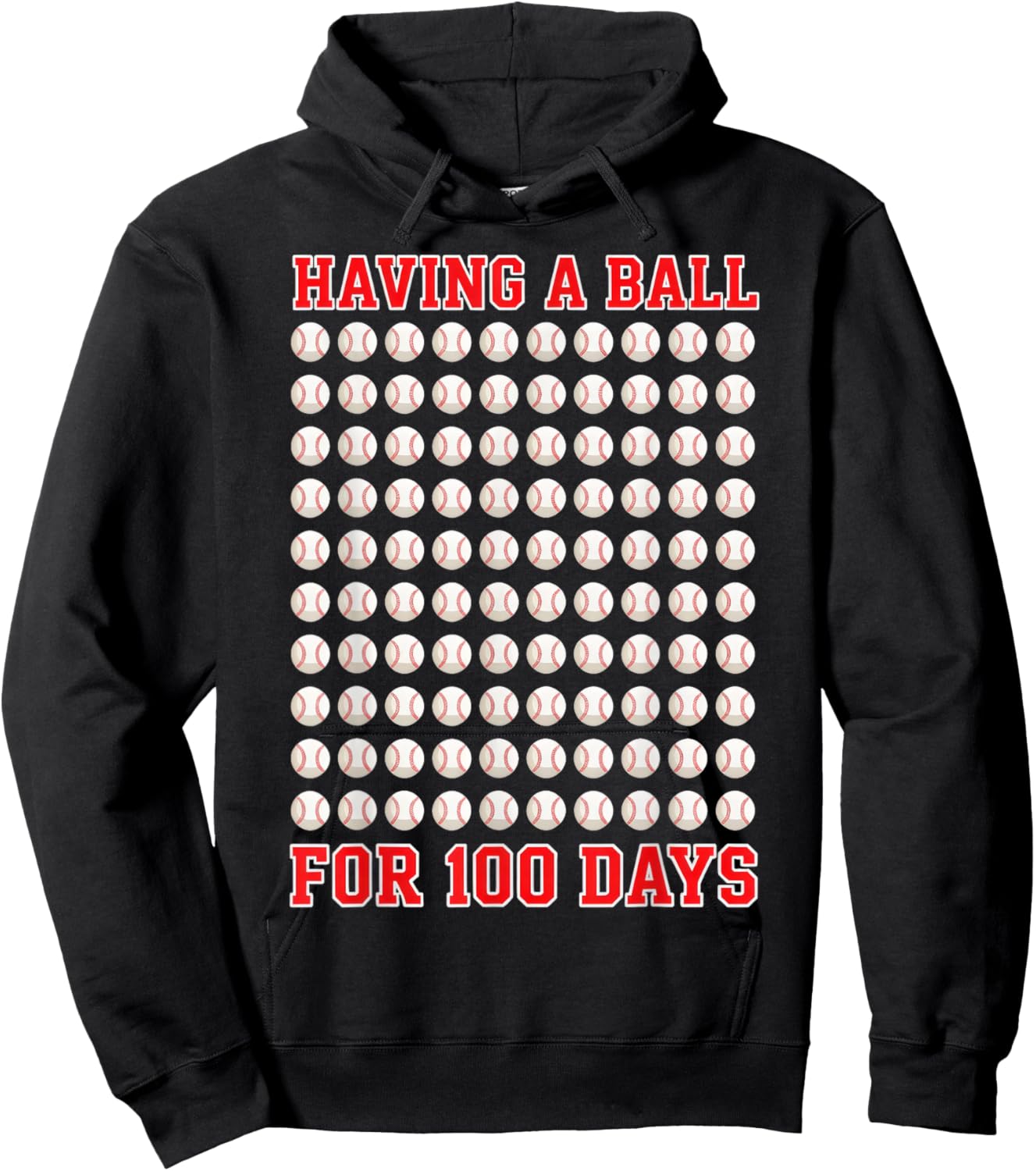 Having A Ball for 100 Days of School 100th Baseball Hoodie - Hoodie | Black