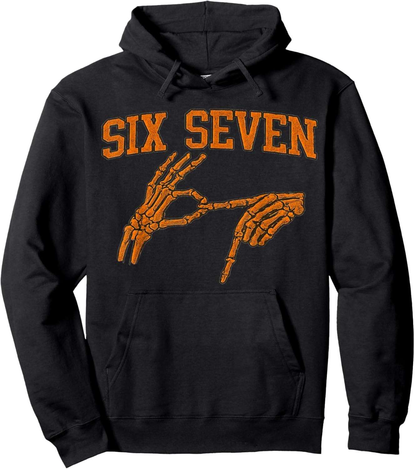 67 Meme Skeleton Hand Halloween Haunted 6 7 Six Seven Teen Hoodie - Hoodie | Black