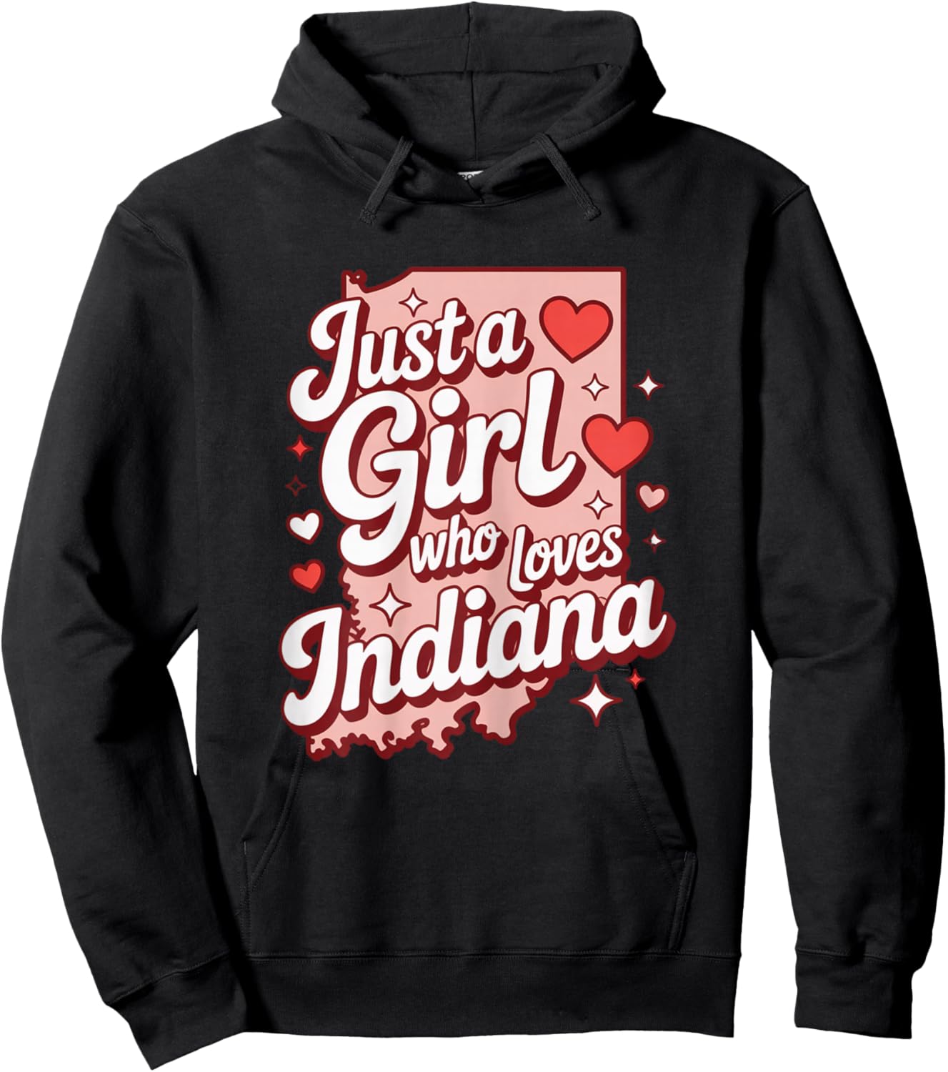 Just A Girl Who Loves Indiana Apparel Cute Indiana State Hoodie - Hoodie | Black