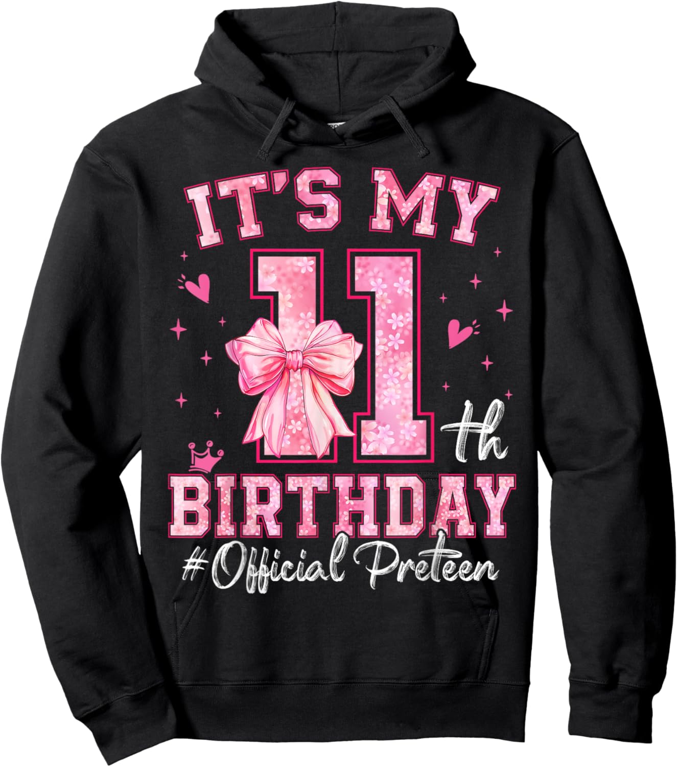 It's My 11th Birthday Girl Official Preteen Pink Bow Family Hoodie - Hoodie | Black