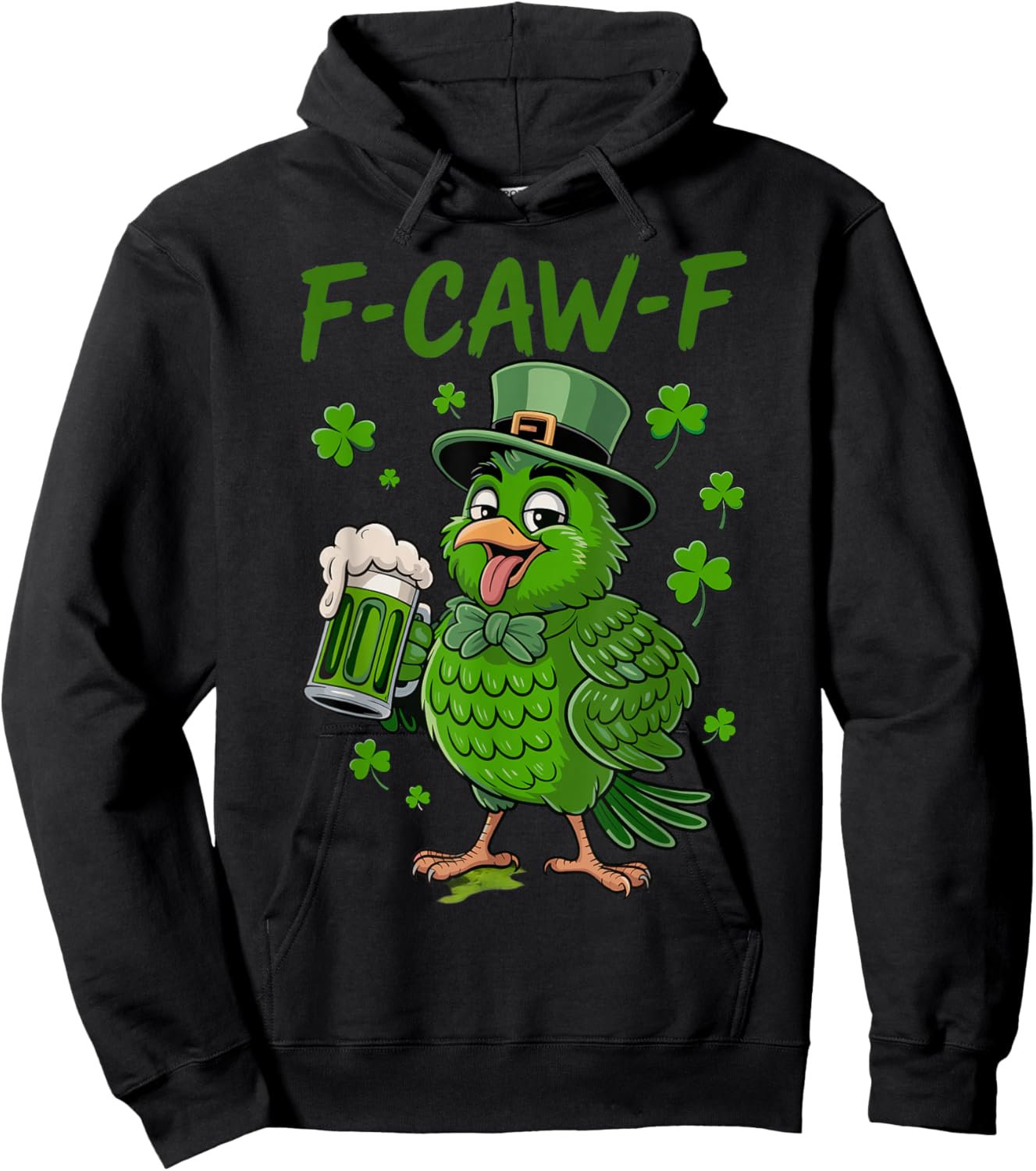 F-Caw-F St Patrick Funny Rooster Fcawf Meme Joke Chicken Hoodie - Hoodie | Black