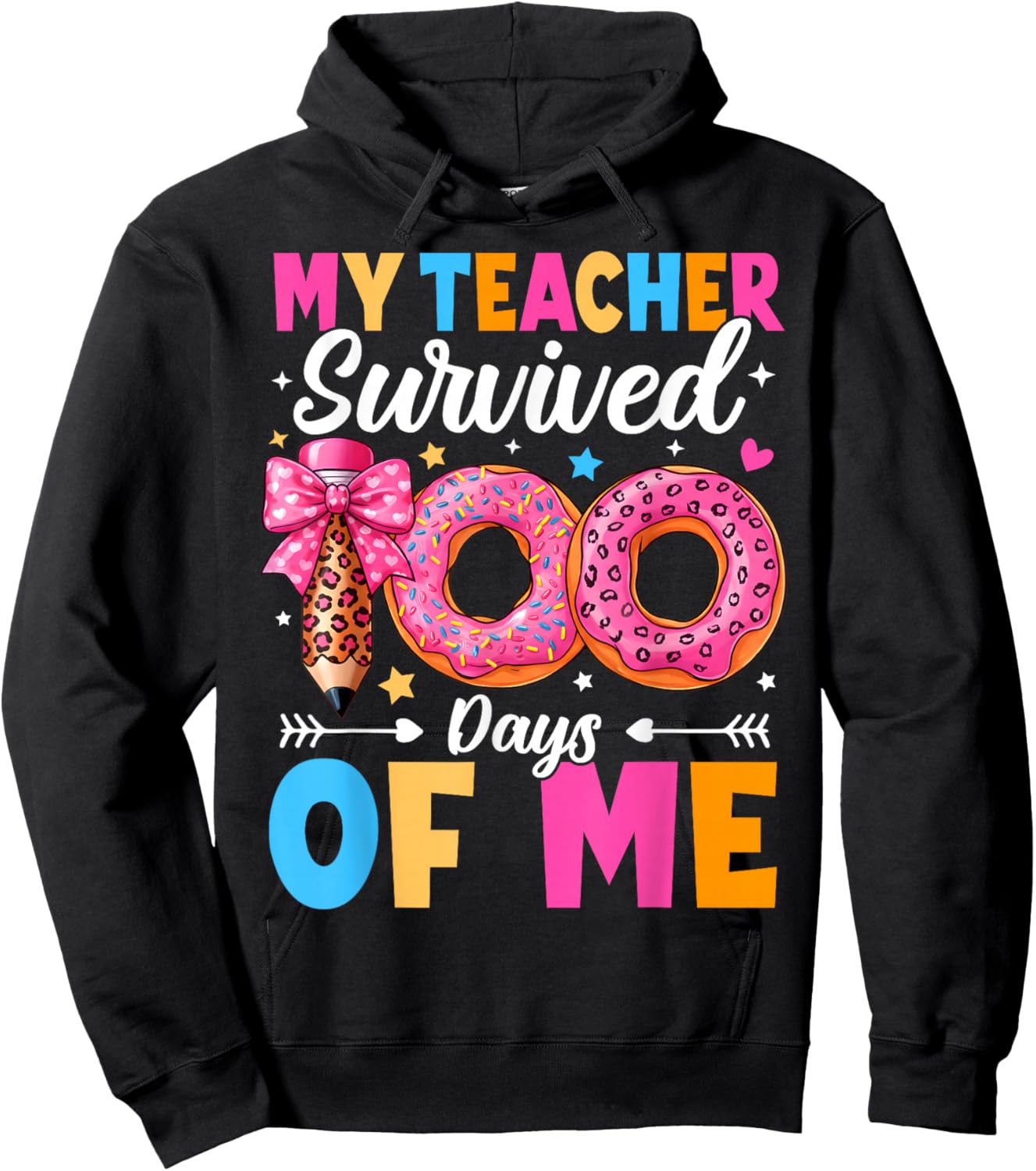 My Teacher Survived 100 Days of Me Funny 100th Day of School Hoodie - Hoodie | Black