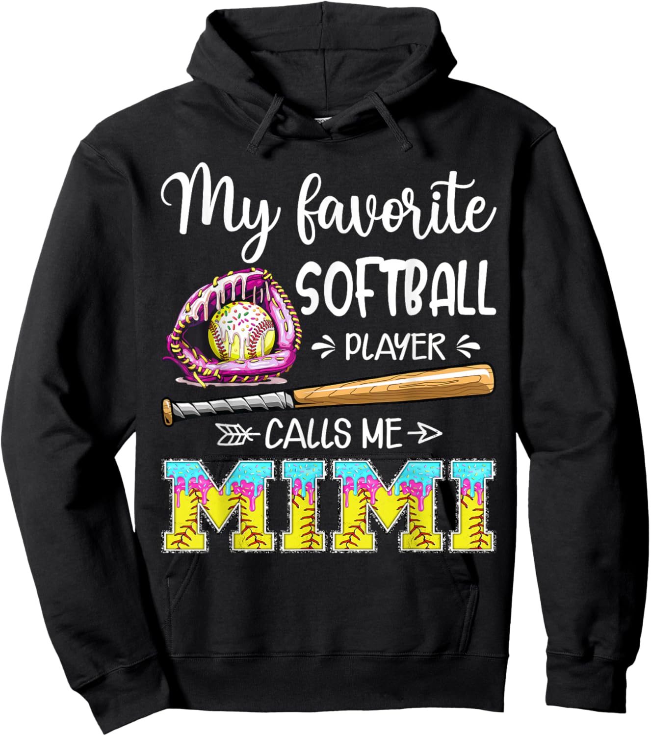 My Favorite Softball Player Calls Me Mimi Softball Drip Hoodie - Hoodie | Black
