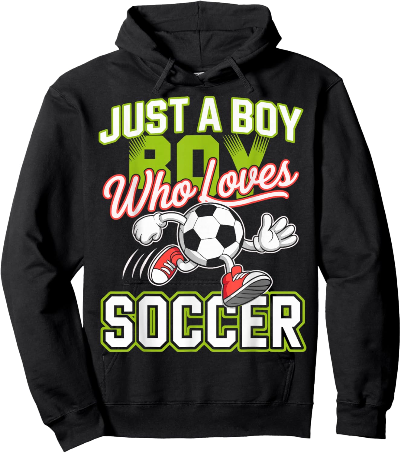 Just a Boy Who Loves Soccer Footbal Player Goalie Fan Hoodie - Hoodie | Black
