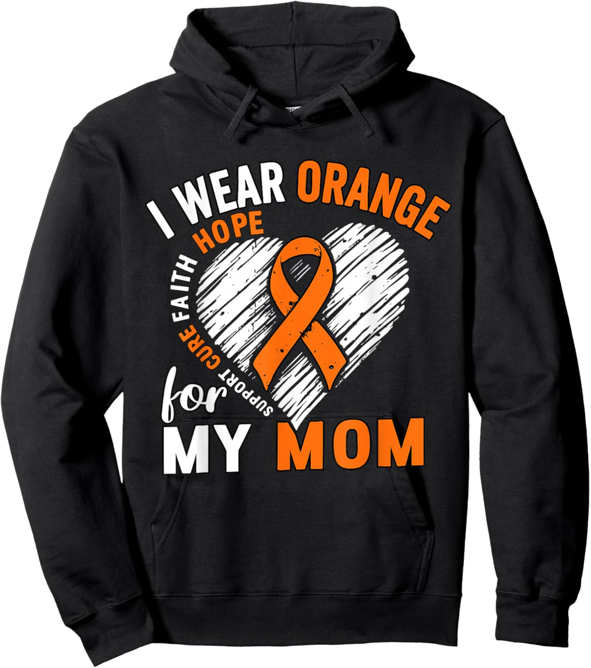 I Wear Orange for My Moms MS Multiple Sclerosis Awareness Hoodie - Hoodie | Black