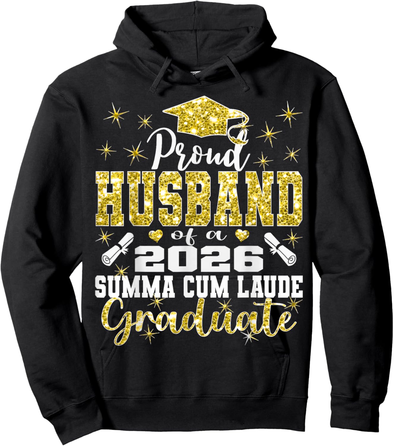Proud Husband of 2026 Summa Cum Laude Graduate 26 Hoodie - Hoodie | Black