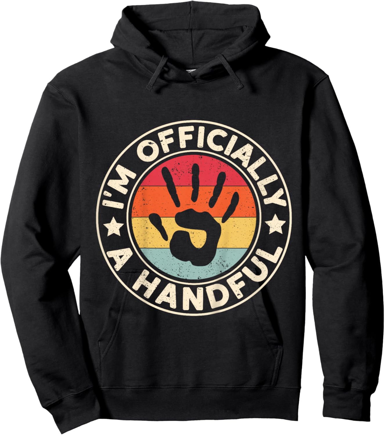 I'm Officially A Handful Five Cute 5th Birthday Turning 5 Hoodie - Hoodie | Black