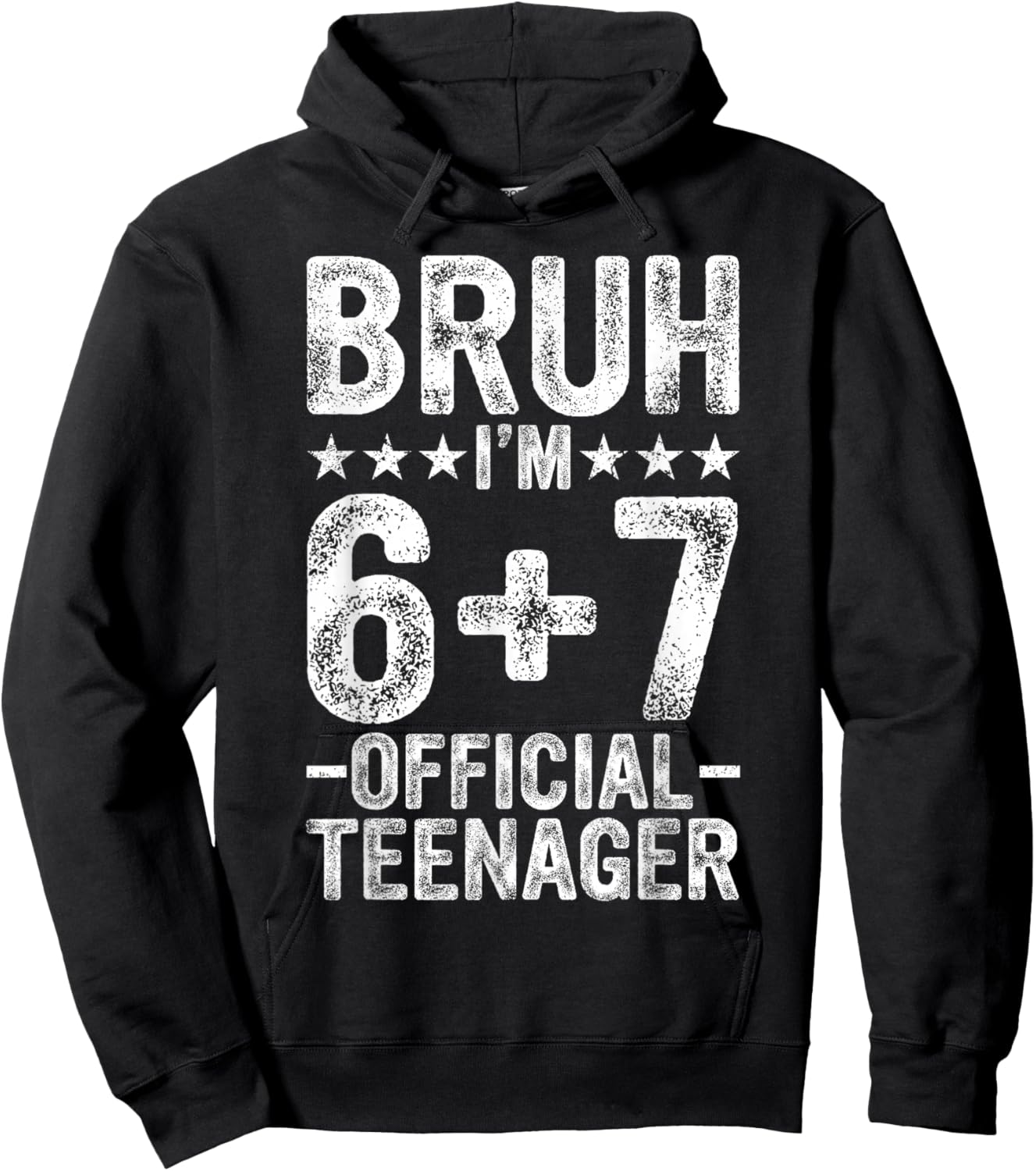 Bruh I'm 13 Year Old Official Teenager 13th Birthday 67 Meme Hoodie - Hoodie | Black