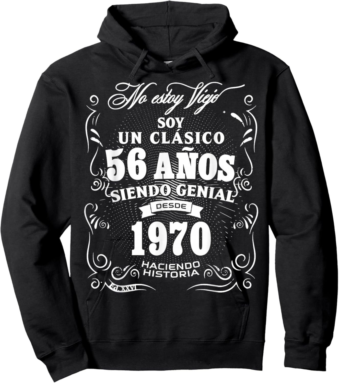 Vintage 56th Birthday Men Funny 1970 56 Birthday Spanish Hoodie - Hoodie | Black