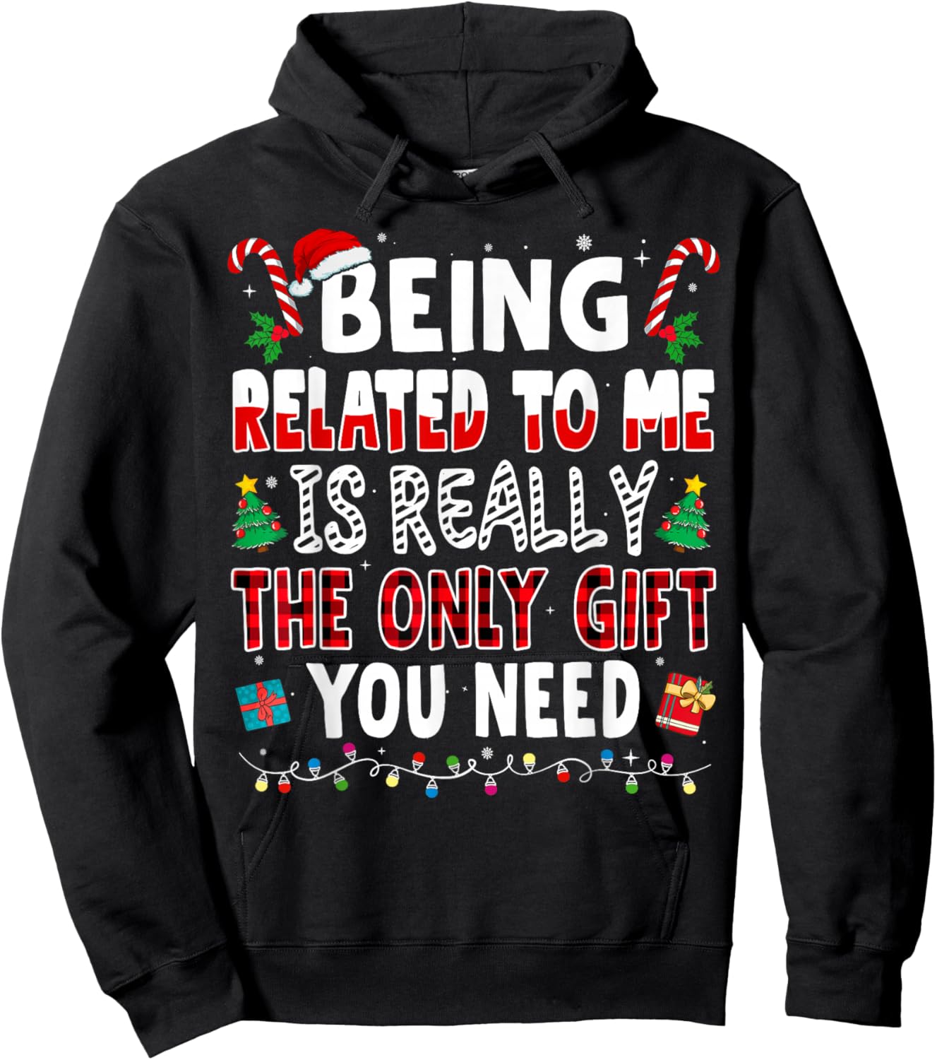 Funny Christmas Family Xmas Pajamas Being Related to Me Hoodie - Hoodie | Black