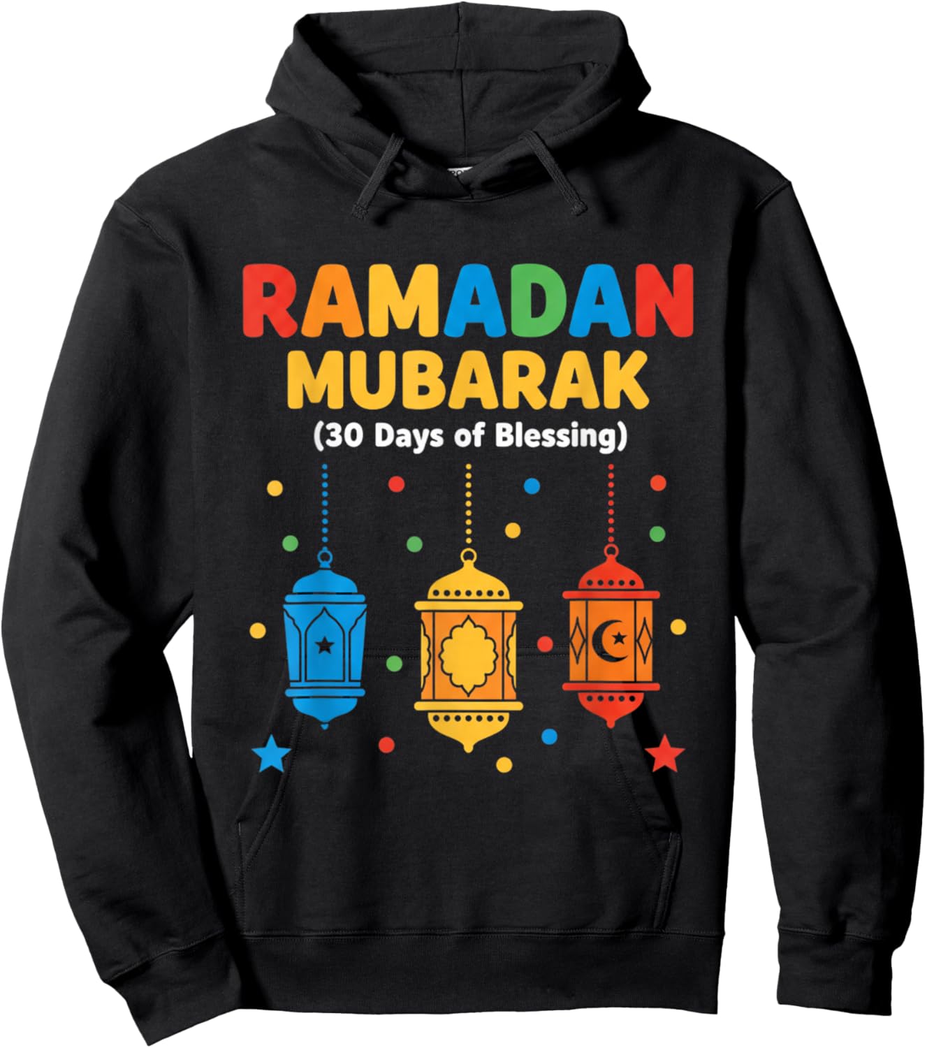 Ramadan Mubarak 30 Days of Blessing Lanterns Design Hoodie - Hoodie | Black