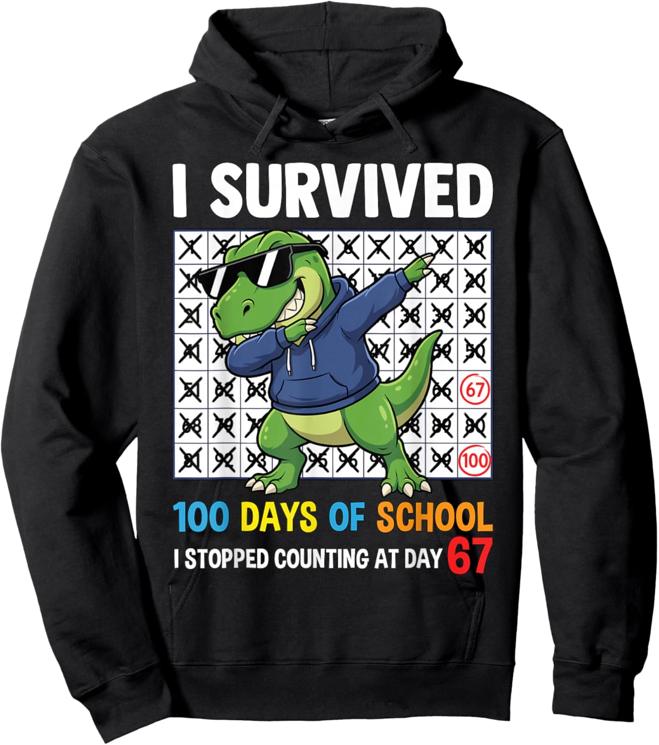 I Survived 100 Days of School T-Rex Dabbing 67 Humor Student Hoodie - Hoodie | Black