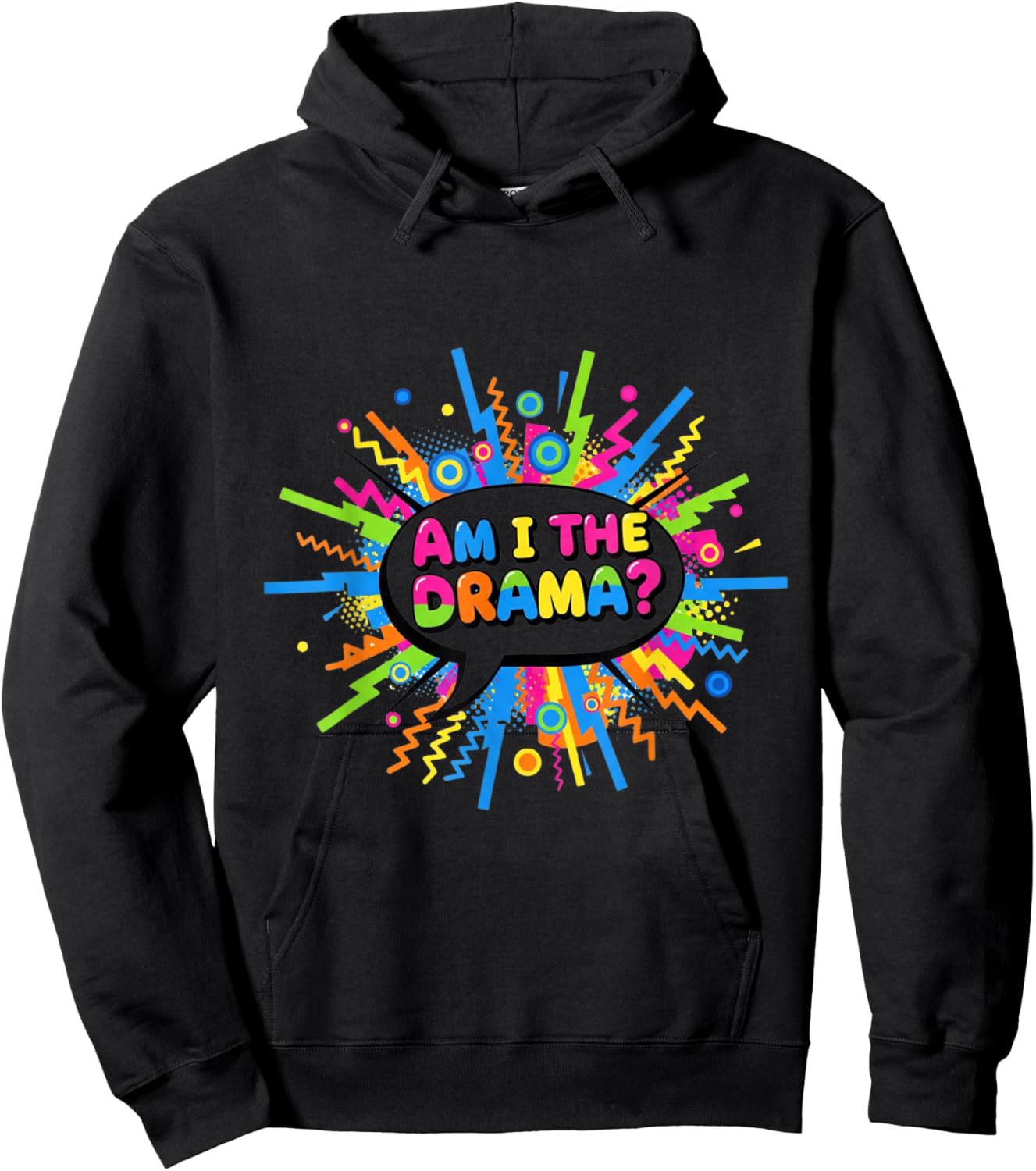Am I The Drama? Funny Retro Pop Art Design Hoodie - Hoodie | Black