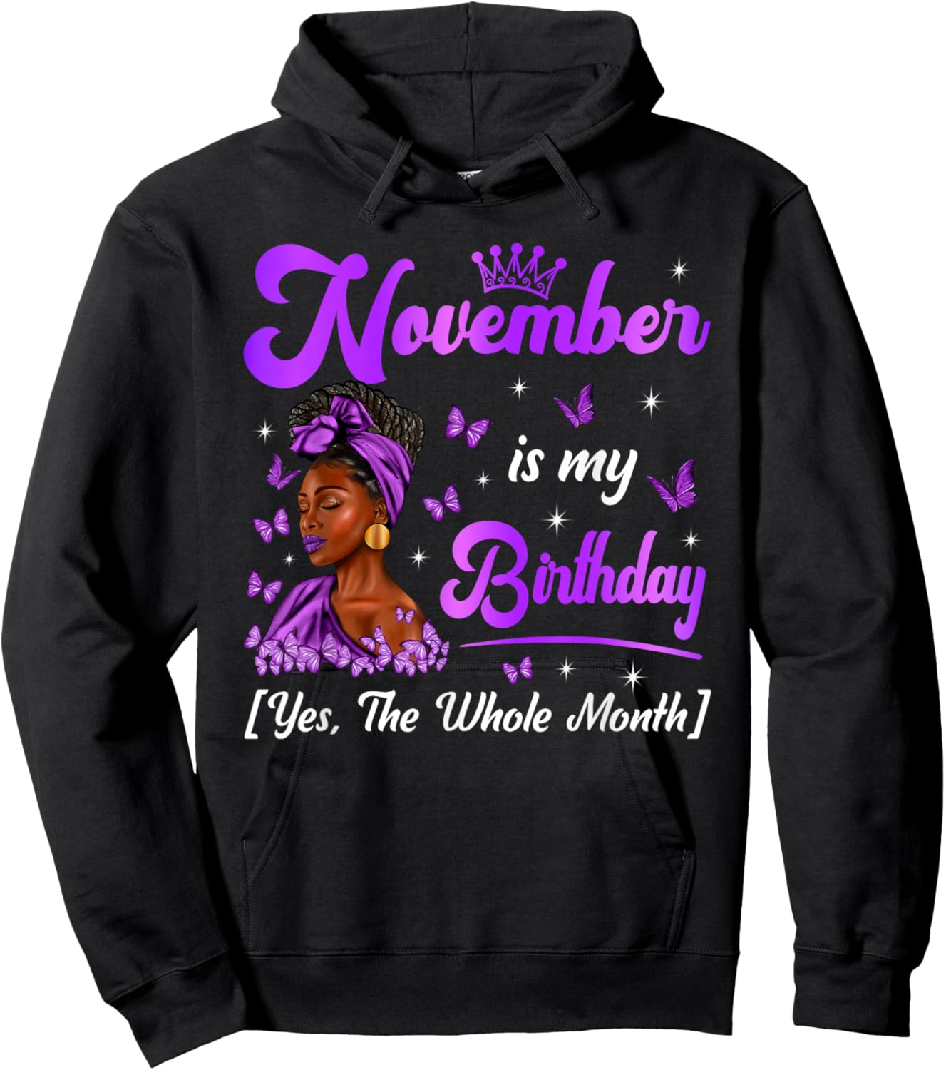 November is My Birthday Queen Black Afro Woman Happy Bday Hoodie - Hoodie | Black
