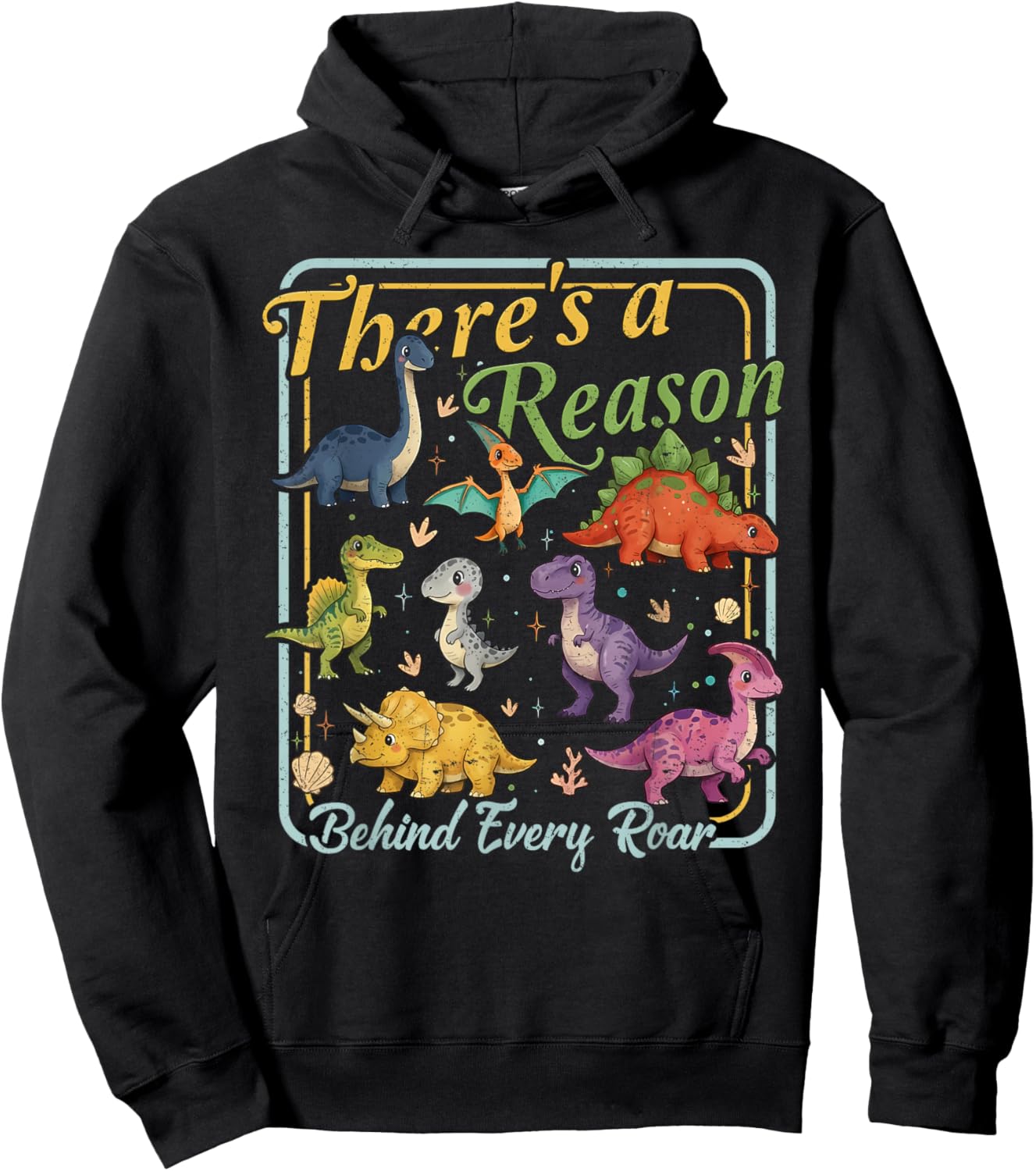 Behavior Therapy SPED There's A Reason Behind Every Roar Hoodie - Hoodie | Black