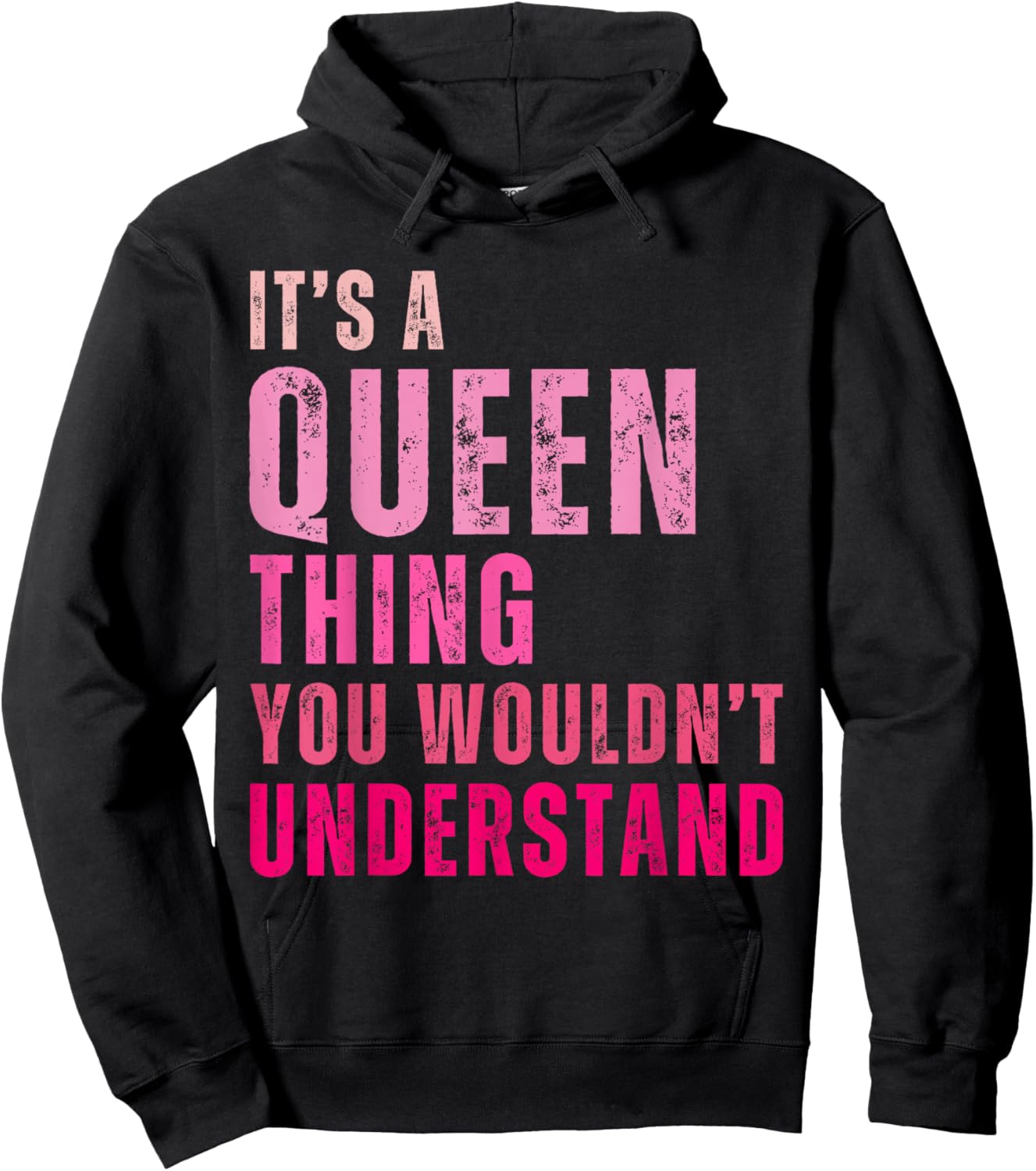 It's A Queen Thing You Wouldn't Understand Vintage Hoodie - Hoodie | Black