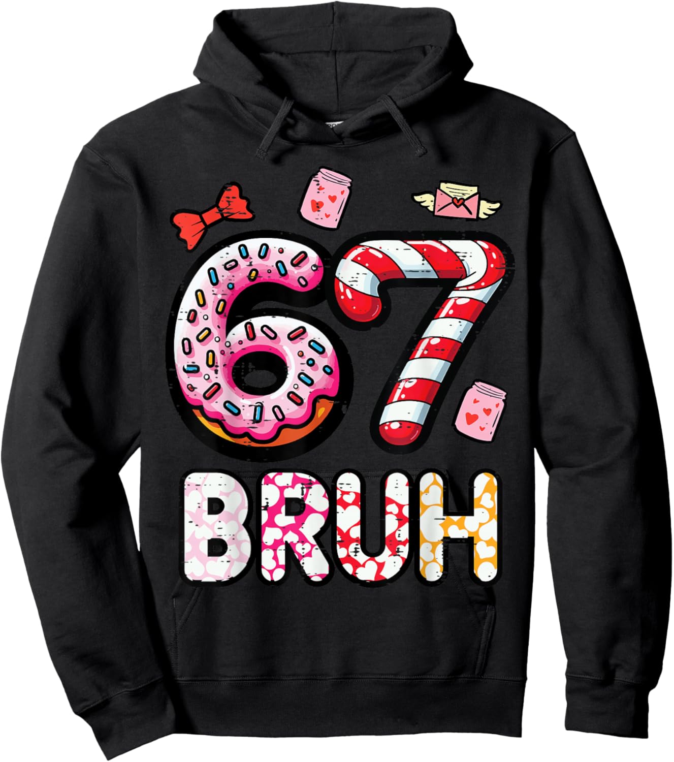 67 Bruh 6 7 Valentines Day Six Seven Meme Kids Boys Youth Hoodie - Hoodie | Black