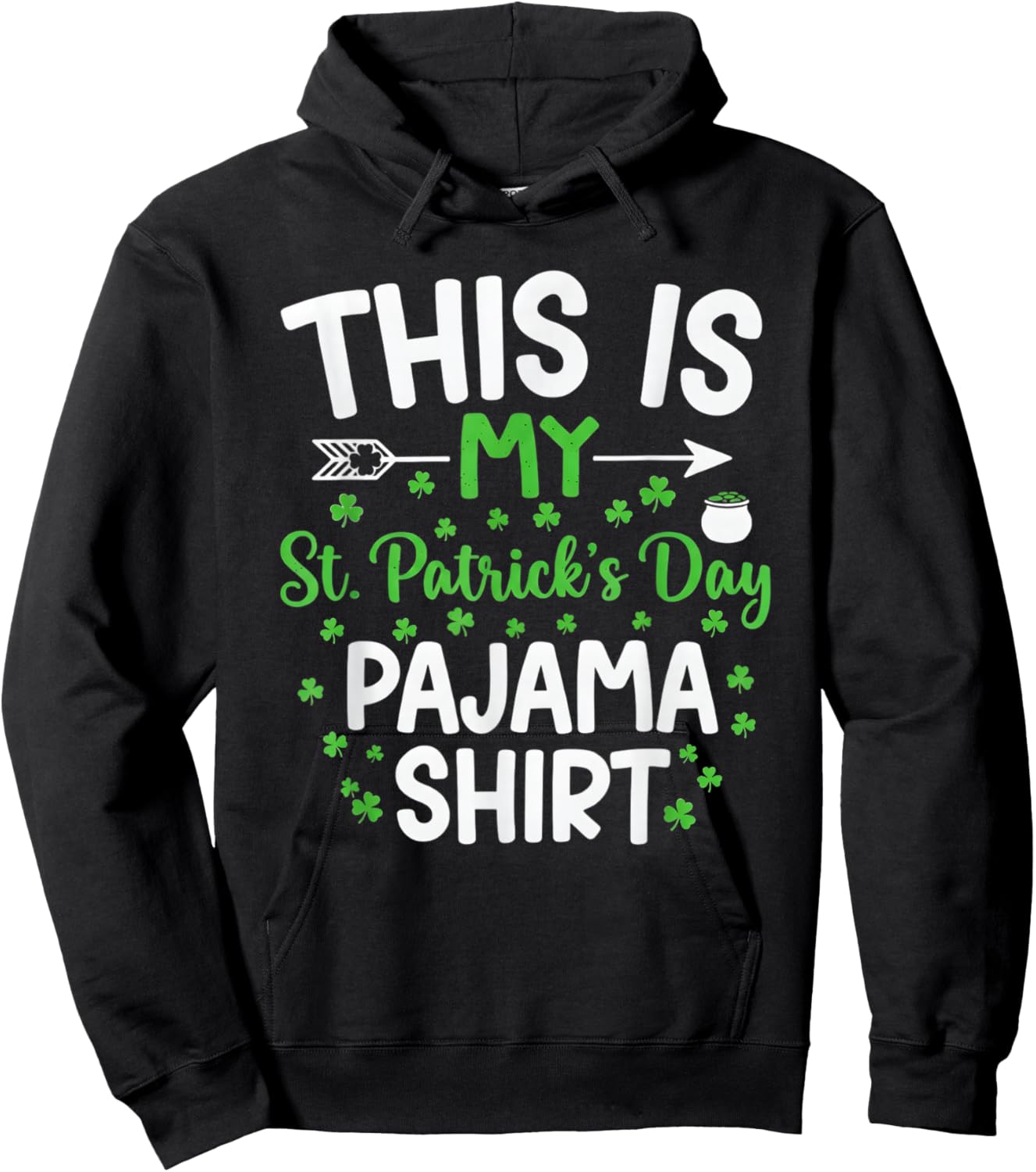 This is My St Patrick's Day Pajama Boys Girls Kids Shamrock Hoodie - Hoodie | Black