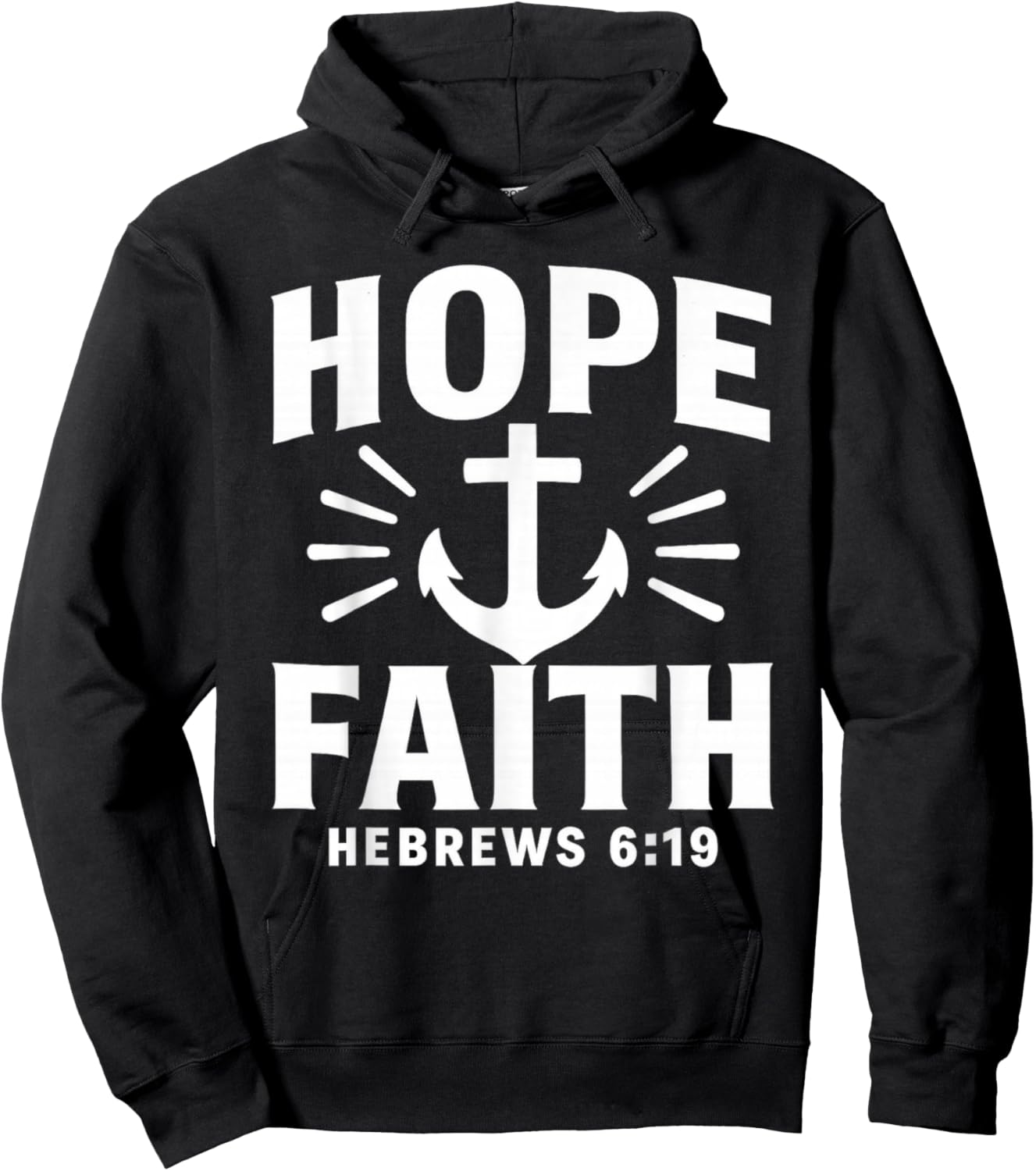 Hope and Faith- Anchor Hoodie - Hoodie | Black
