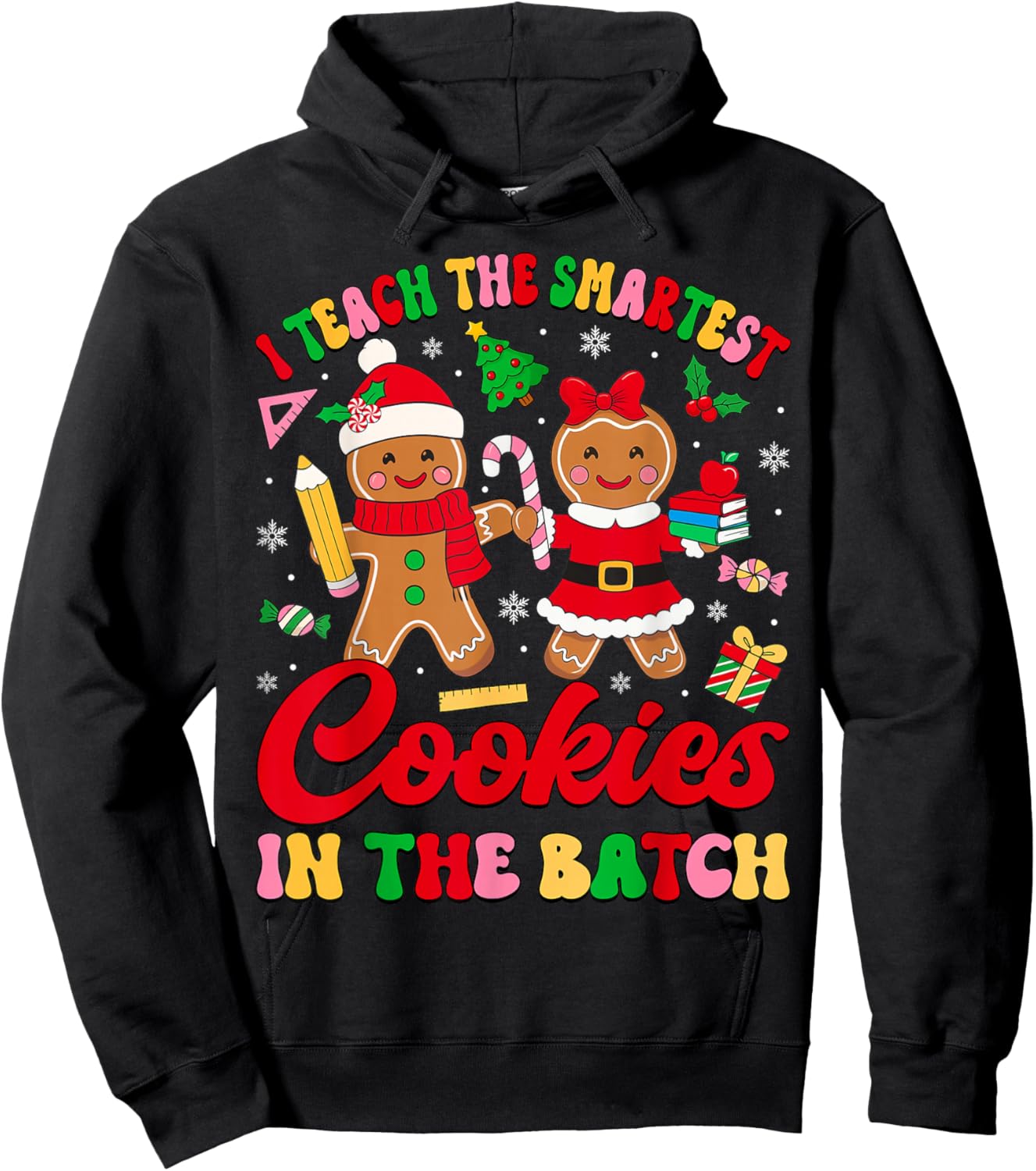 I Teach The Smartest Cookies in The Batch Teacher Christmas Hoodie - Hoodie | Black