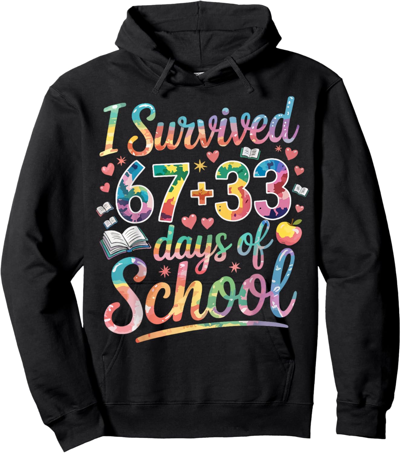 100th Day of School I Survived 67 Days of School Teacher Hoodie - Hoodie | Black